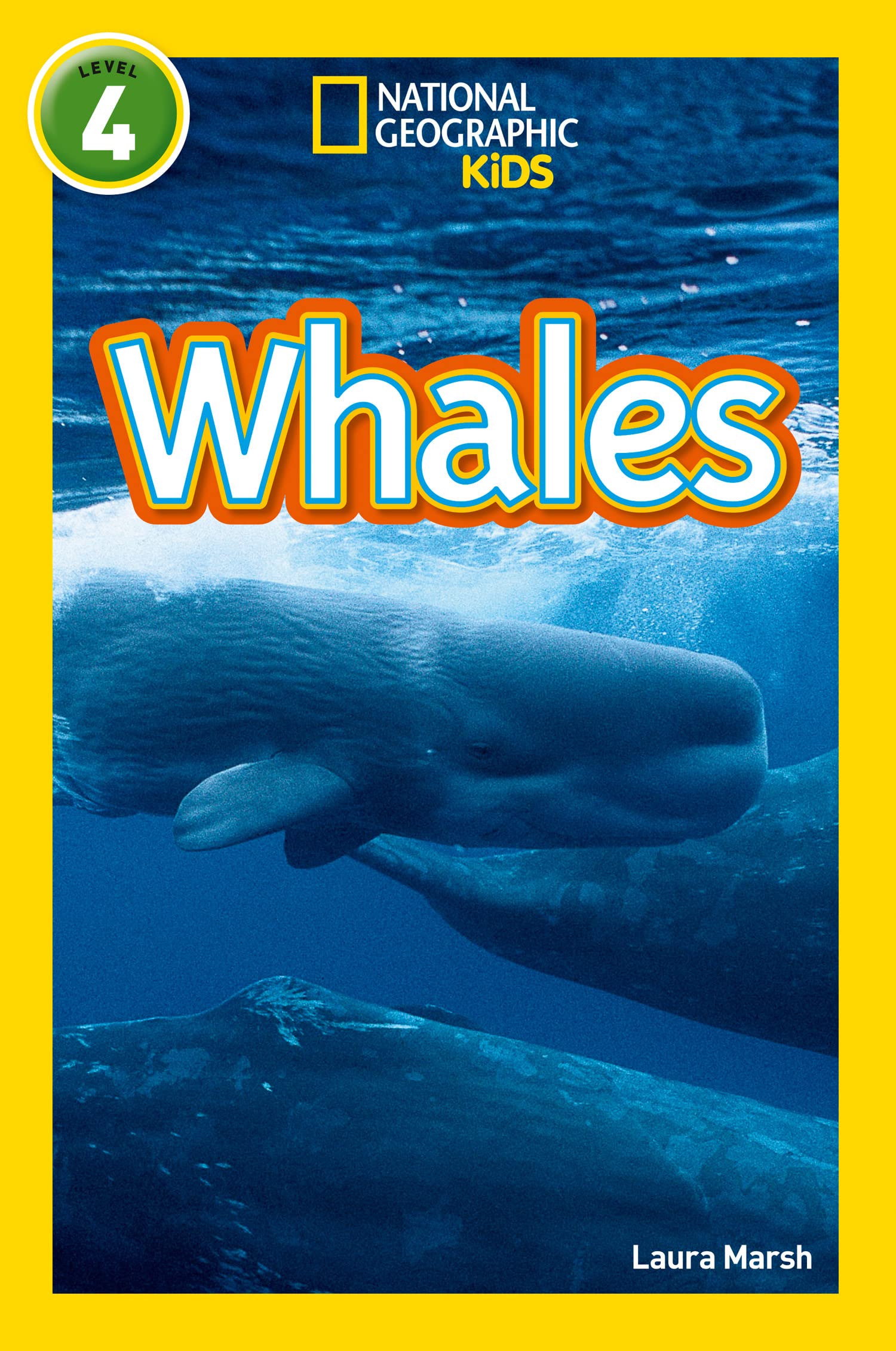 Whales: Level 4 (National Geographic Readers)