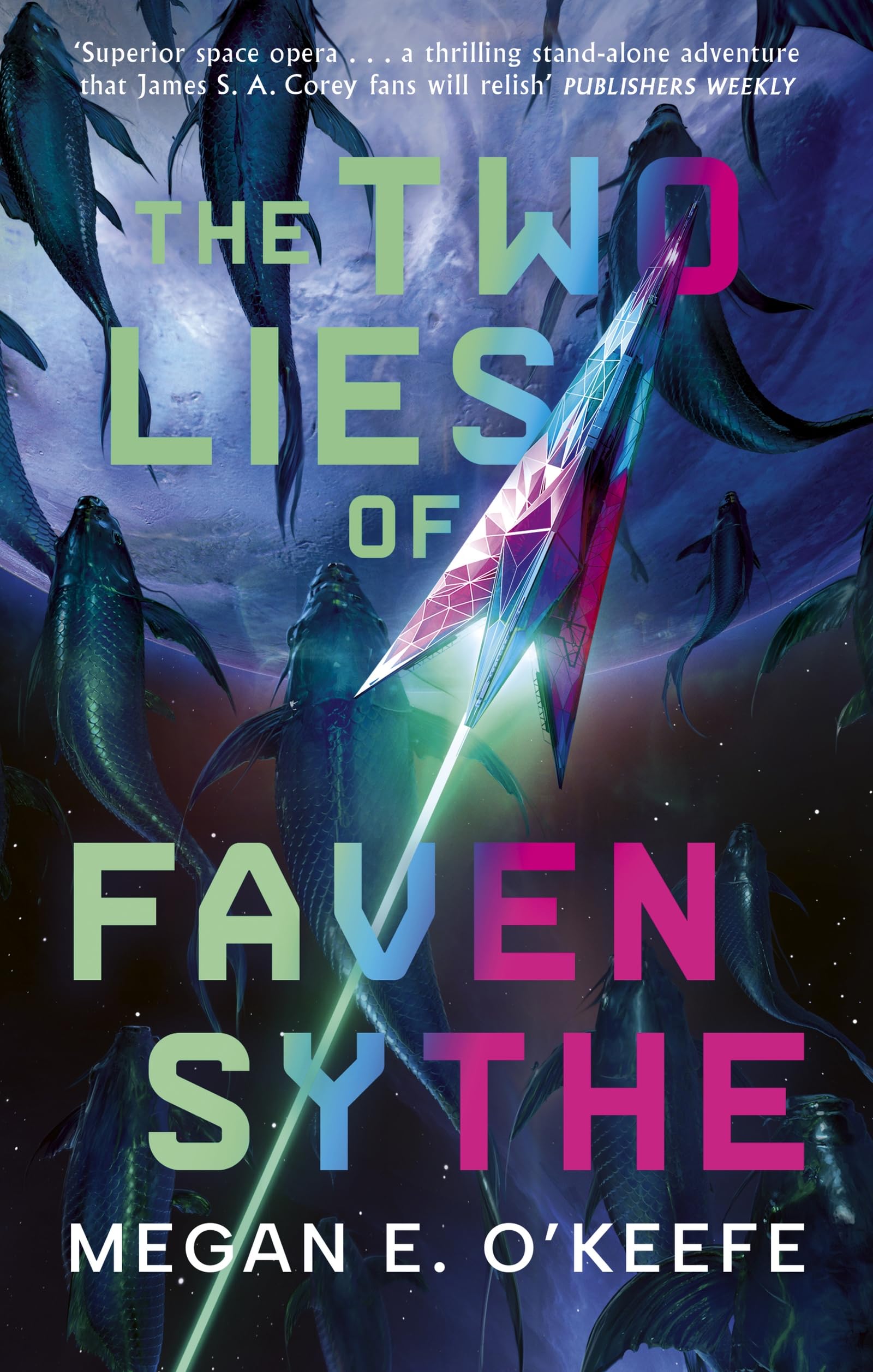Cover of The Two Lies of Faven Sythe