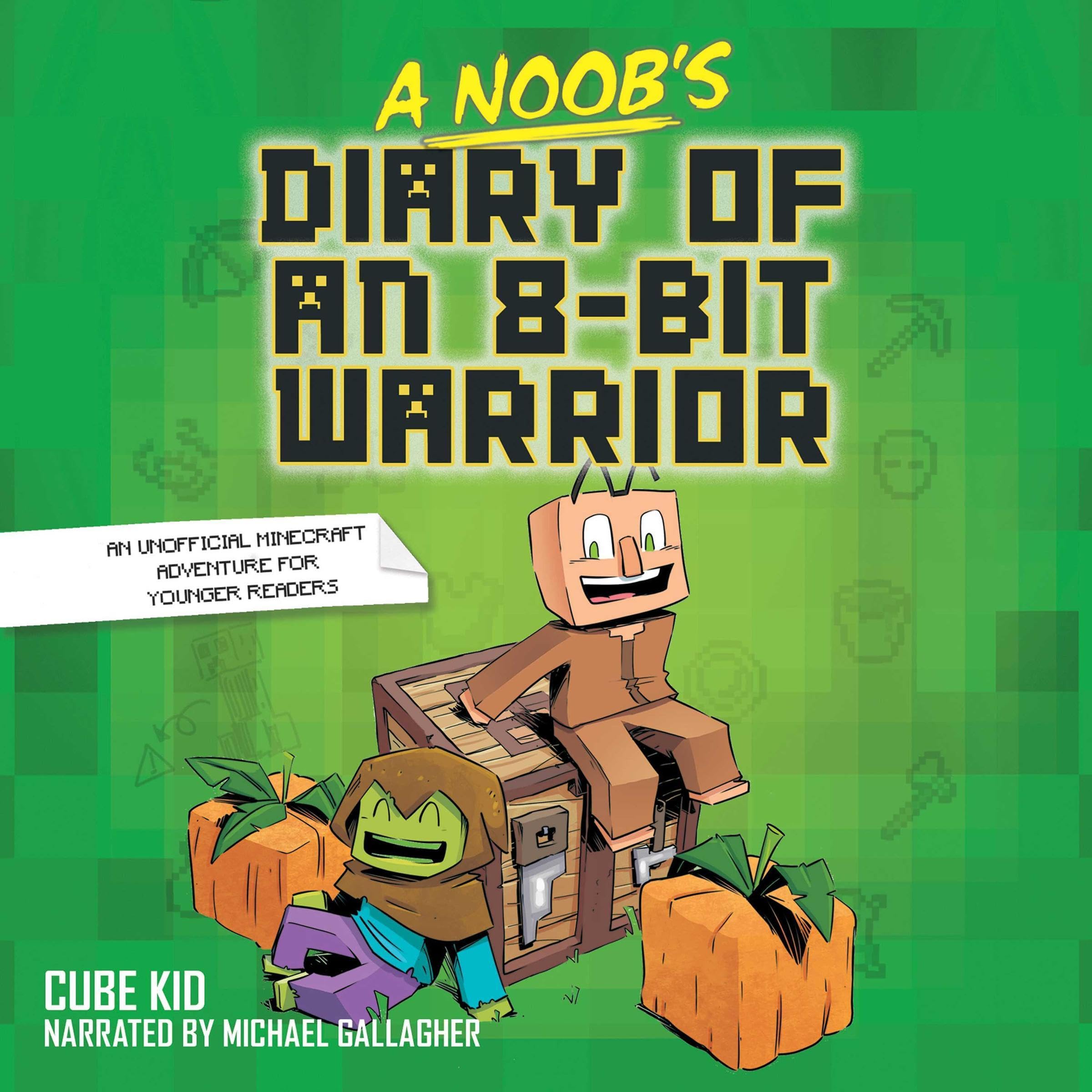 Cover art for A Noob's Diary of an 8-Bit Warrior