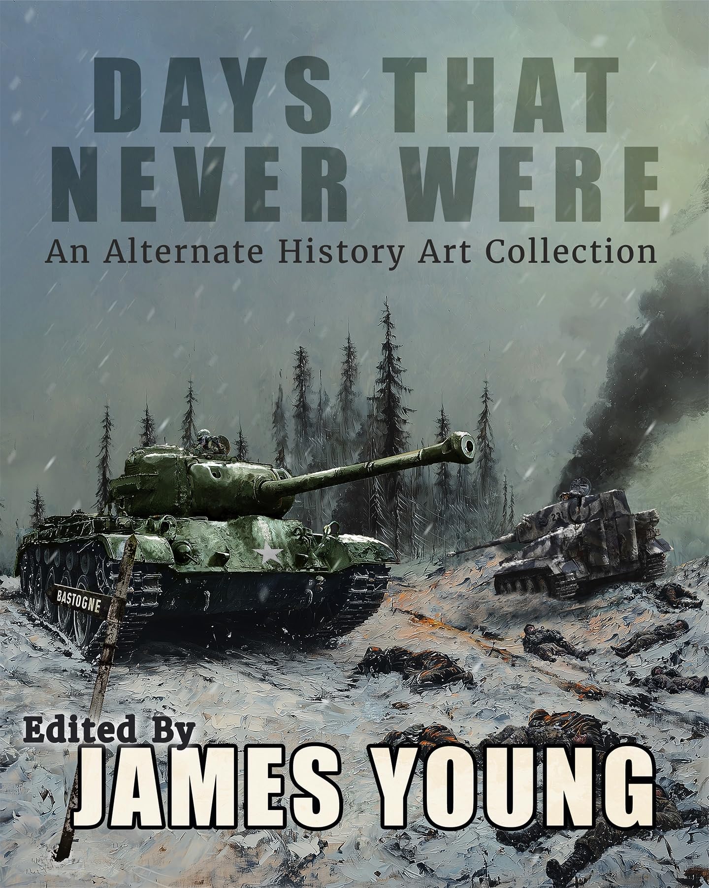 Days That Never Were uchronie livre art collection histoire alternative dystopie album illustré