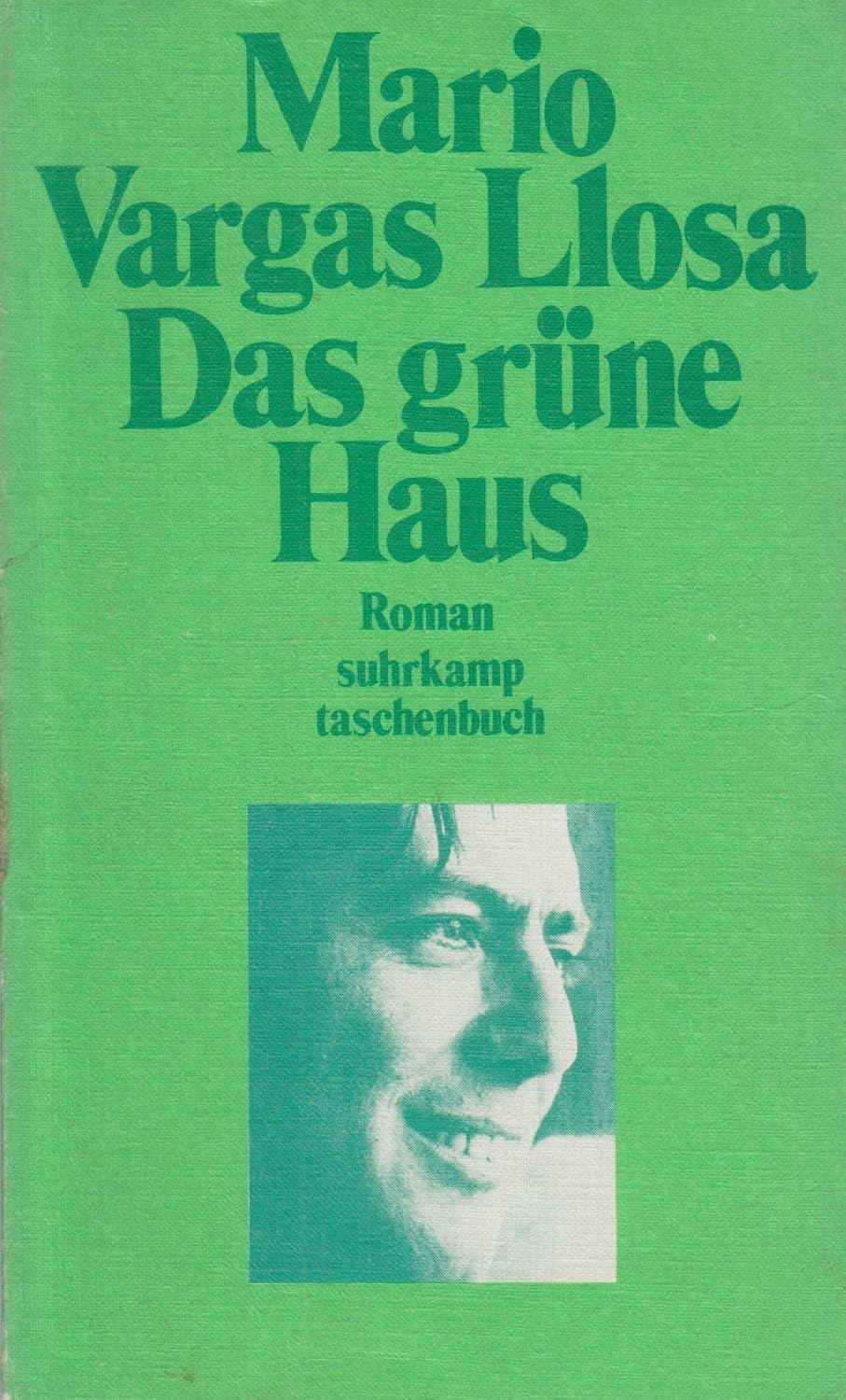 Das grüne Haus. Mario Vargas Llosa Amazon.de Bücher Das grüne Haus. Mario Vargas Llosa Amazon.de Bücher
