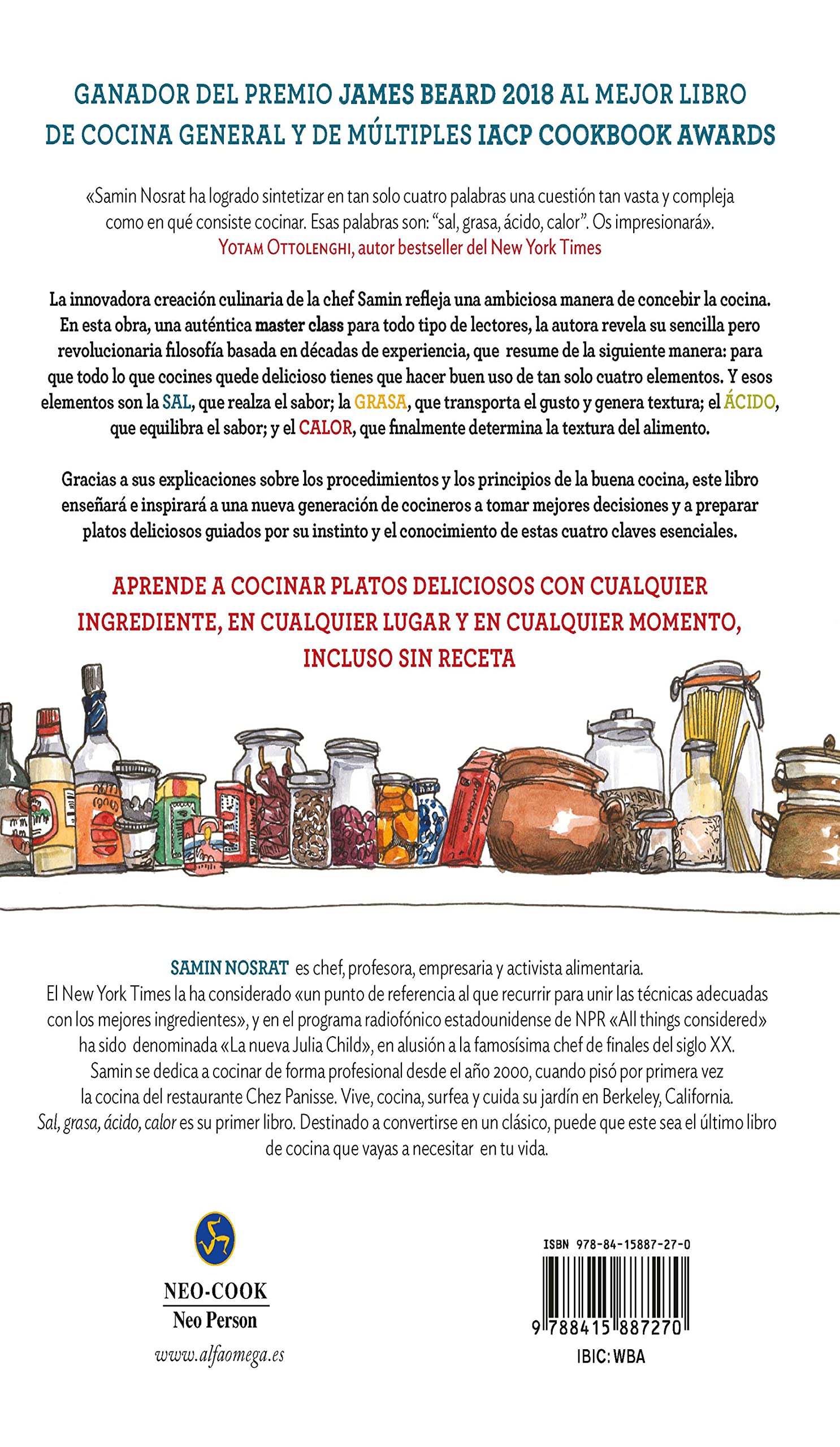 Sal Grasa Ácido Calor : El arte de dominar los cuatro elementos de la buena cocina. (NeoPerson Cook)