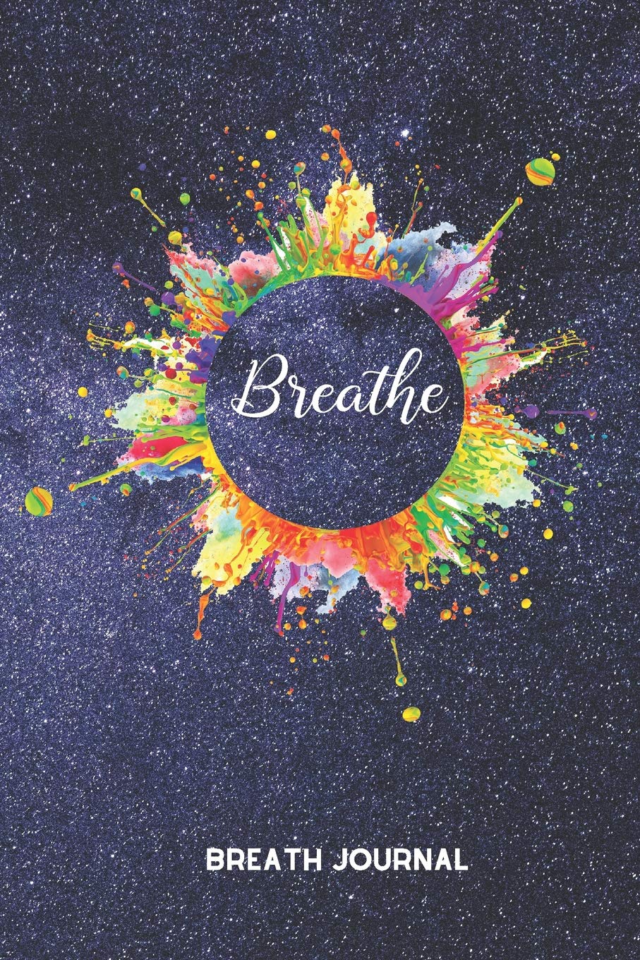 Breath Journal: Breath Session Log and Notebook Gift for Controlled Breathing and Breathwork Practitioners