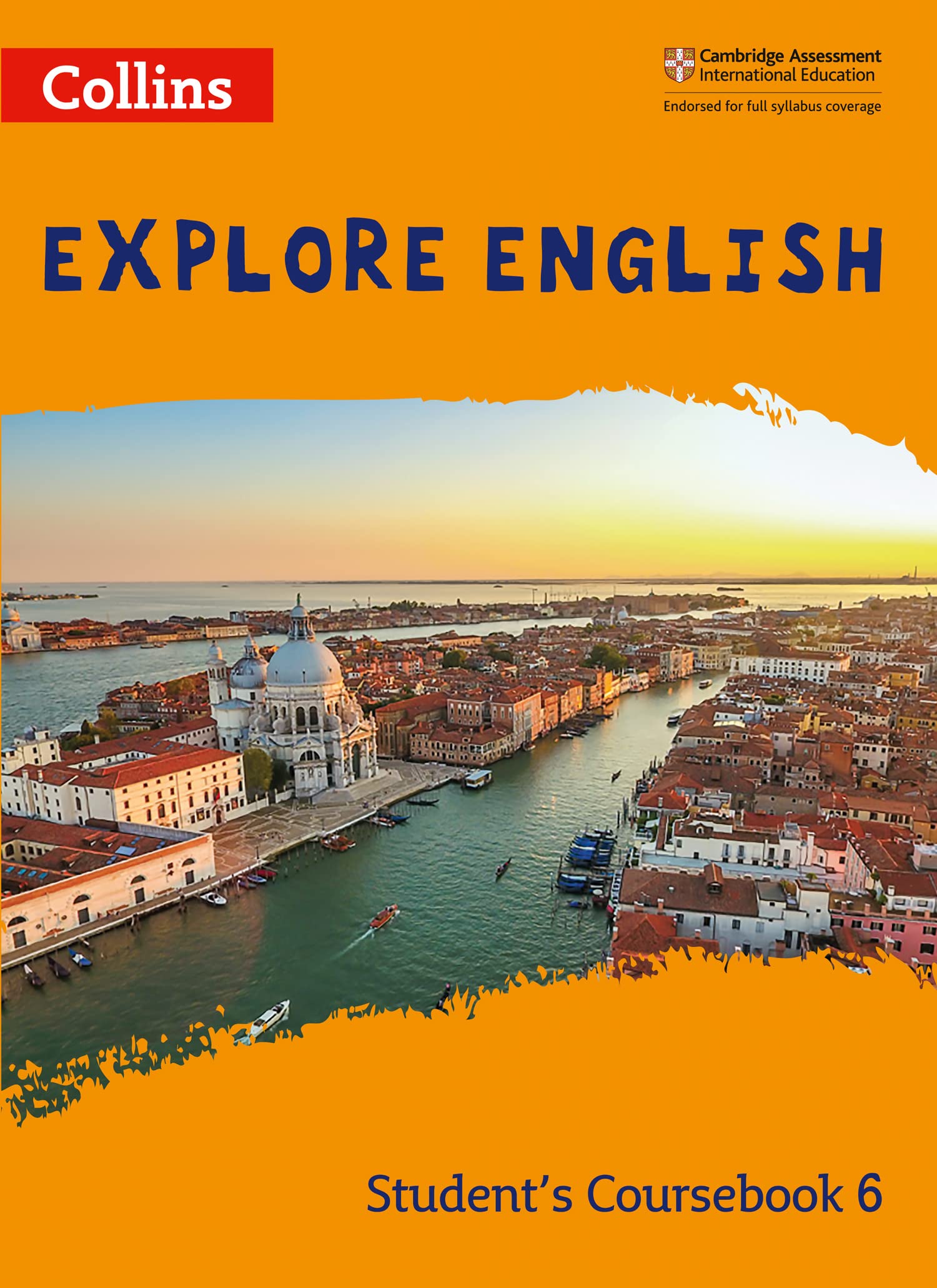 Explore English Student’s Coursebook: Stage 6 (Collins Explore English)