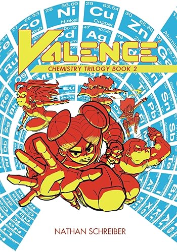 Science Ninjas Valence Chemistry Trilogy: Broken Bonds