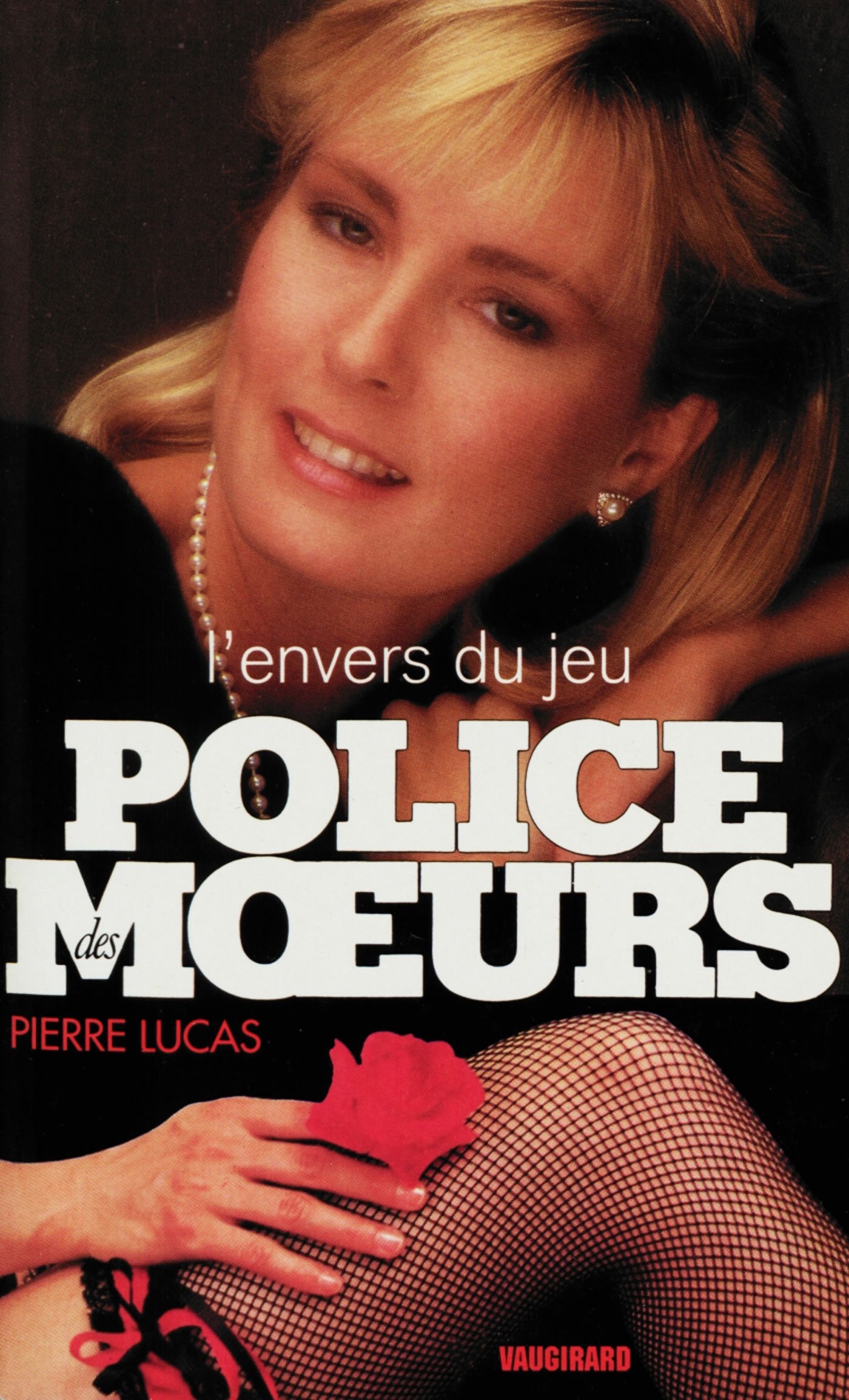 Police des moeurs n°117 L'Envers du jeu (French Edition)