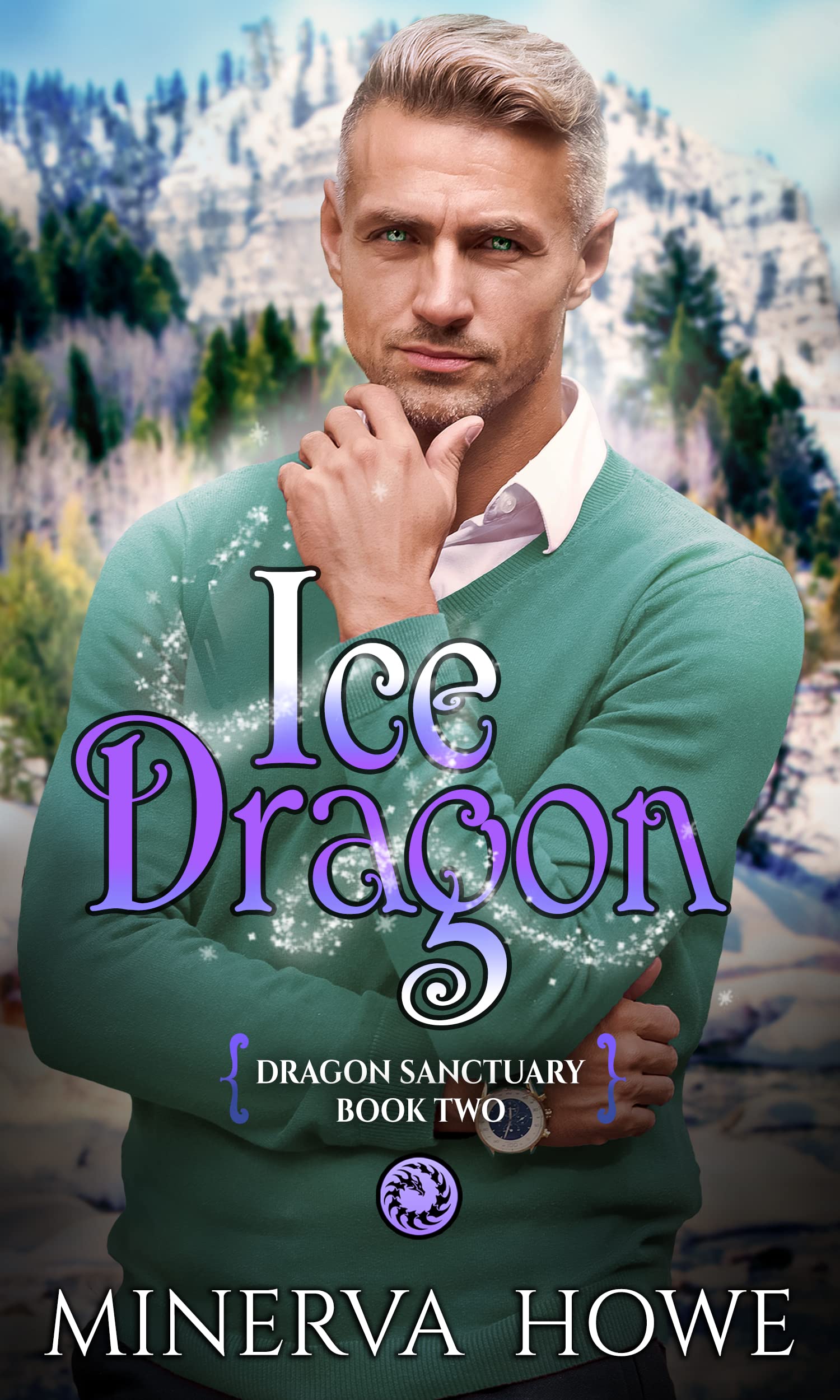 Ice Dragon : A Dragon Veil Universe Mpreg (Dragon Sanctuary Book 2)