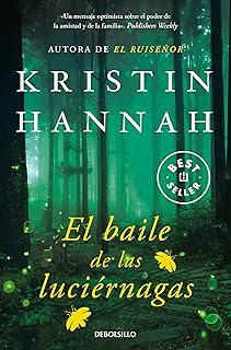El baile de las luciérnagas / Firefly Lane (Spanish Edition)