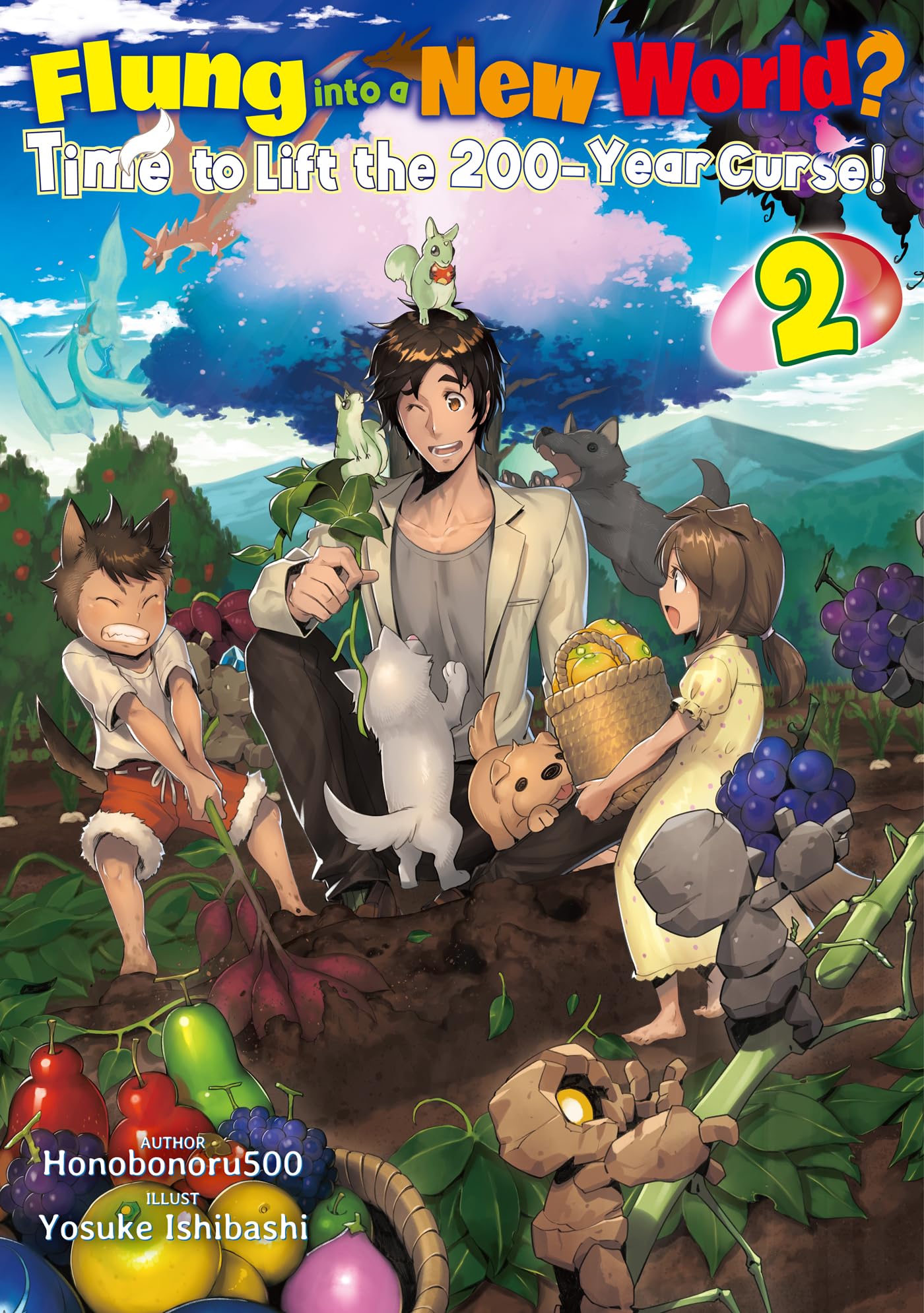 Flung into a New World? Time to Lift the 200-Year Curse! Volume 2