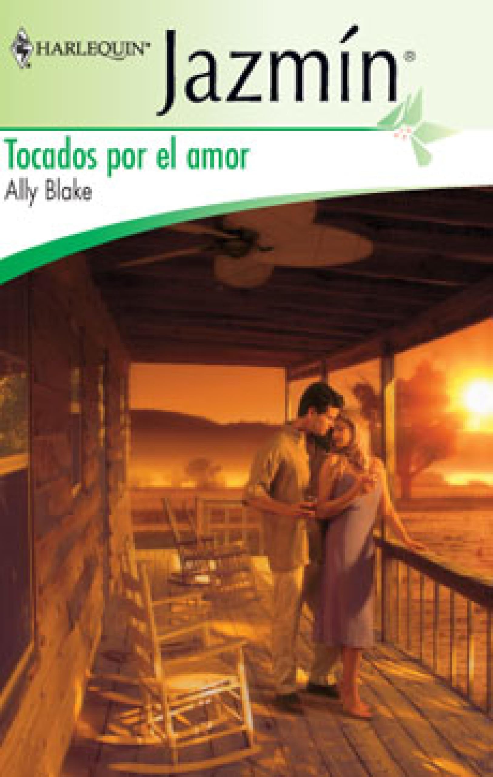 Tocados por el amor (Jazmín) (Spanish Edition)