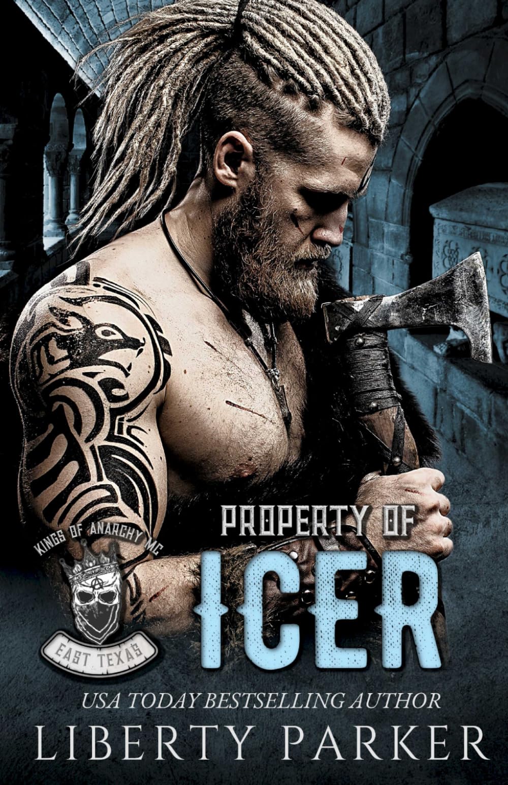 Property of Icer: Kings of Anarchy MC: East Texas