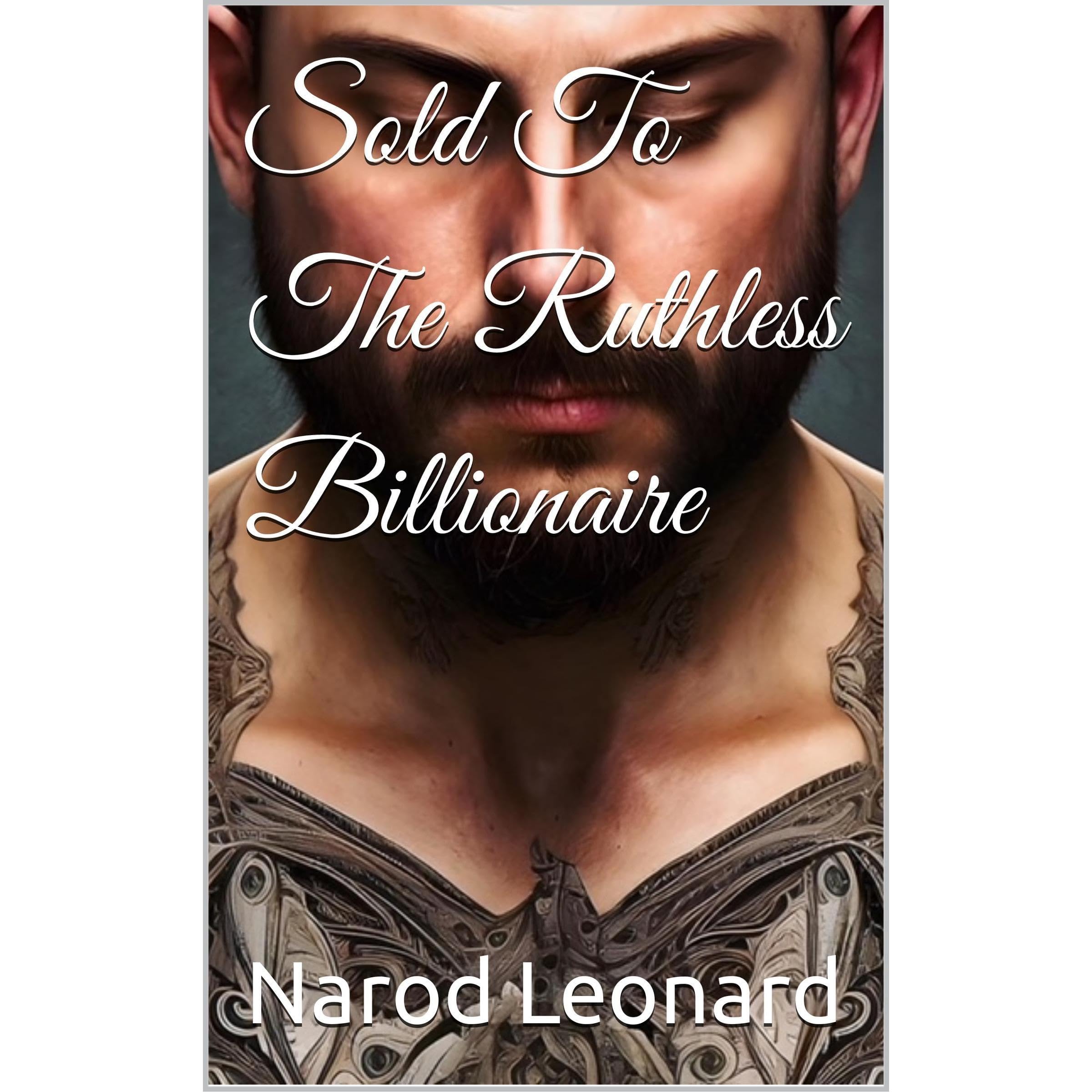 Sold To The Ruthless Billionaire