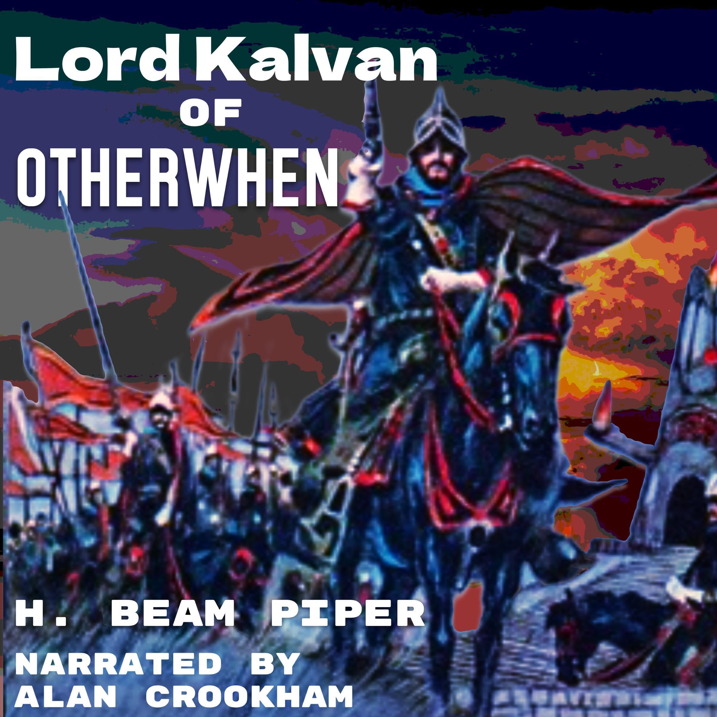 Lord Kalvan of Otherwhen (Annotated)