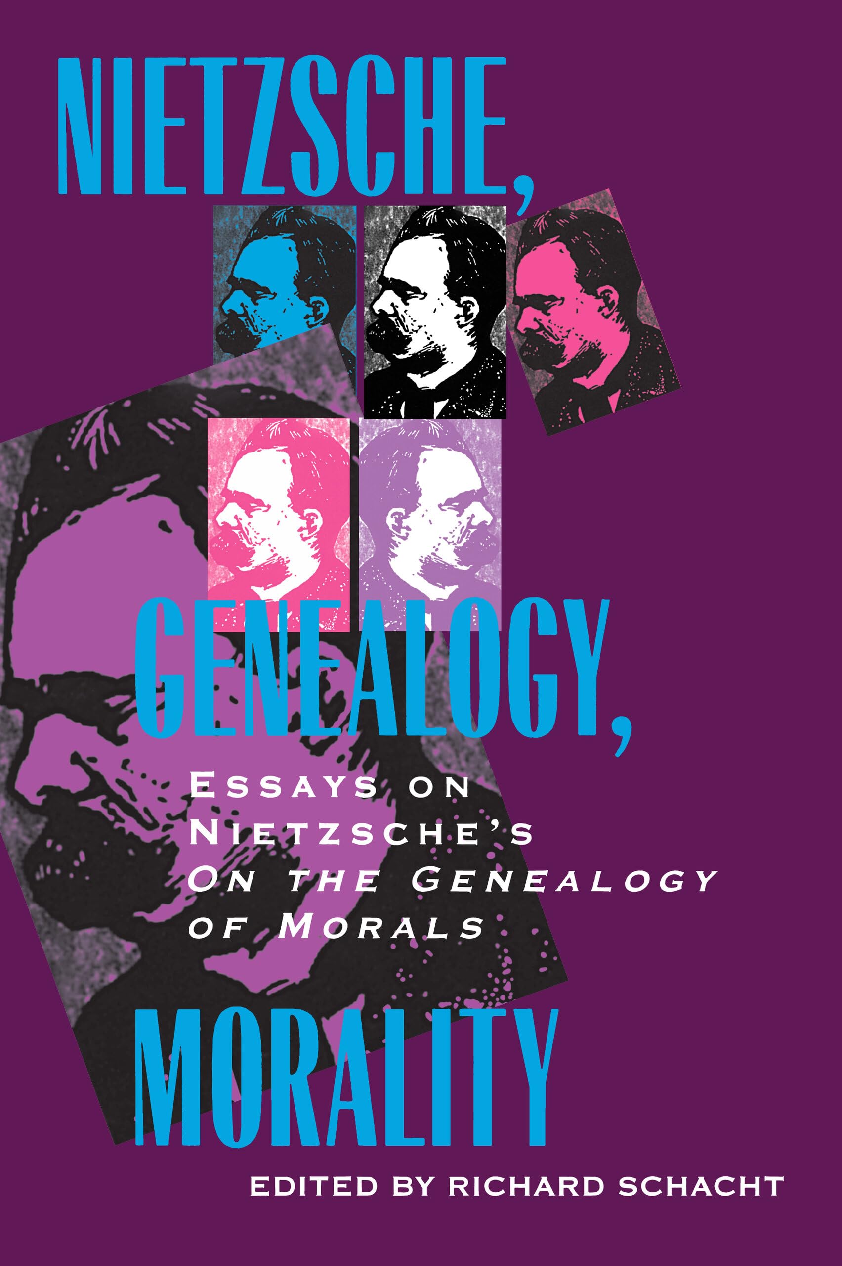 Nietzsche, Genealogy, Morality: Essays on Nietzsche's "On the Genealogy of Morals" (Volume 5) (Philosophical Traditions)