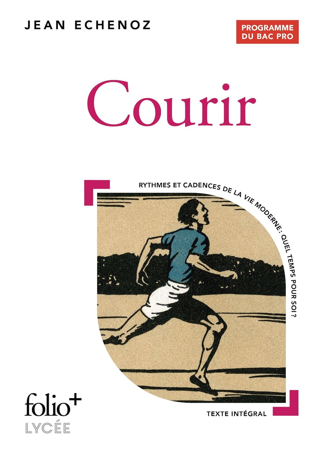 Amazon.fr Courir Bac pro 2025 Echenoz, Jean Livres