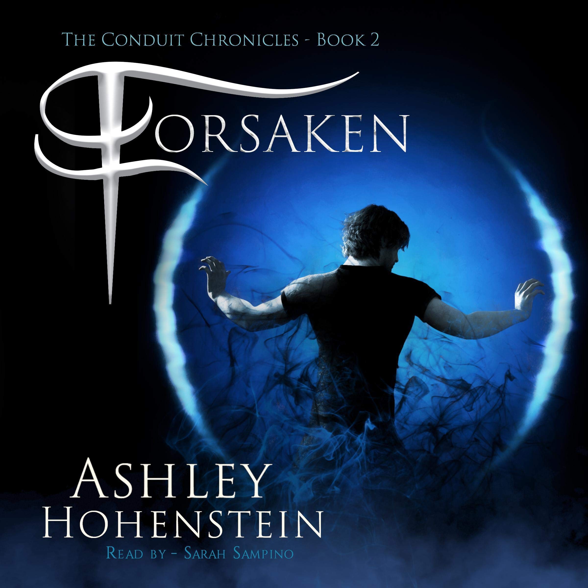 Cover art for Forsaken: The Conduit Chronicles, Book 2