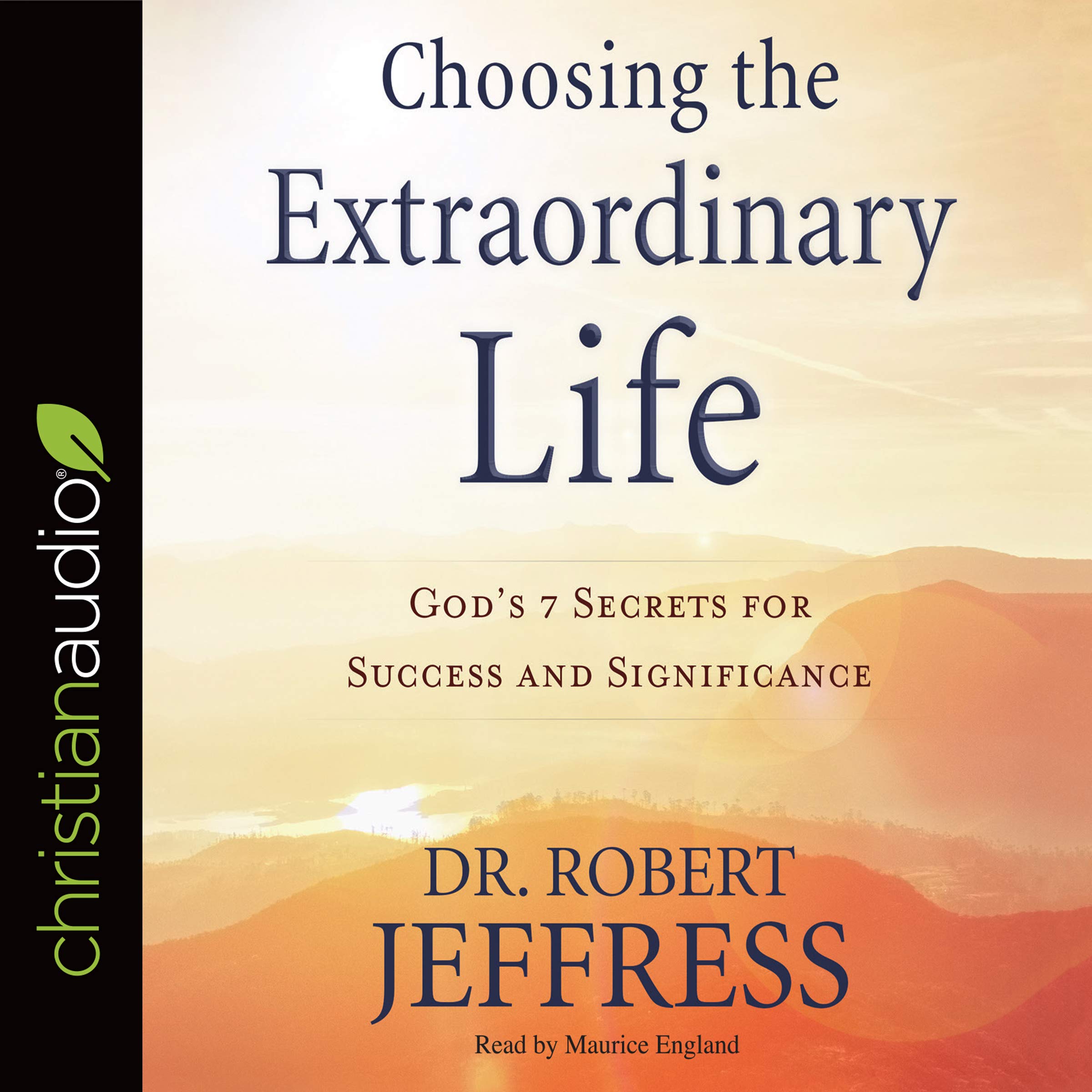 Cover art for Choosing the Extraordinary Life