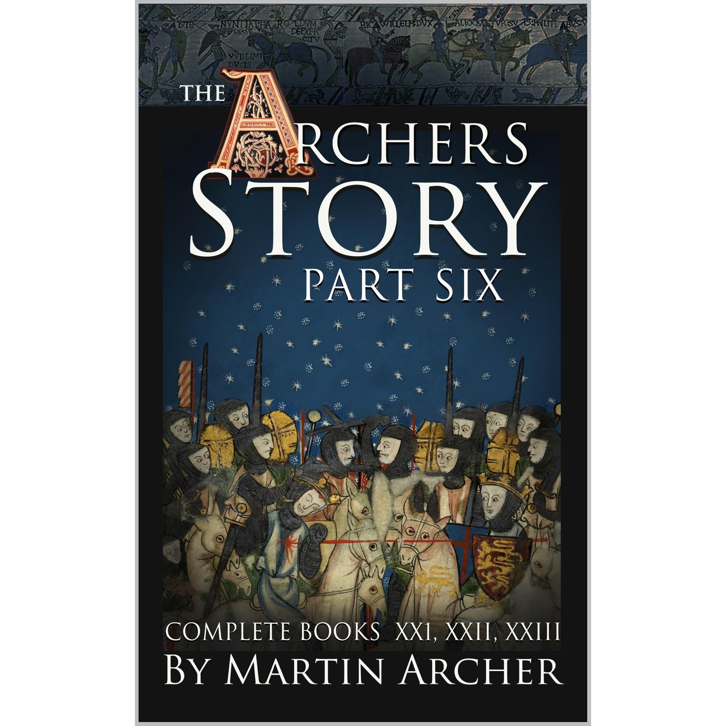 Archers' Stories Part VI