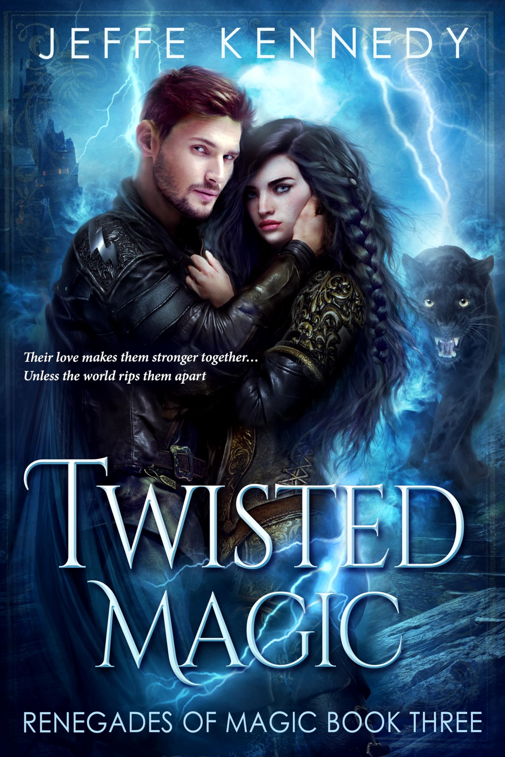 Twisted Magic: A Dark Fantasy Romance (Renegades of Magic Book 3)