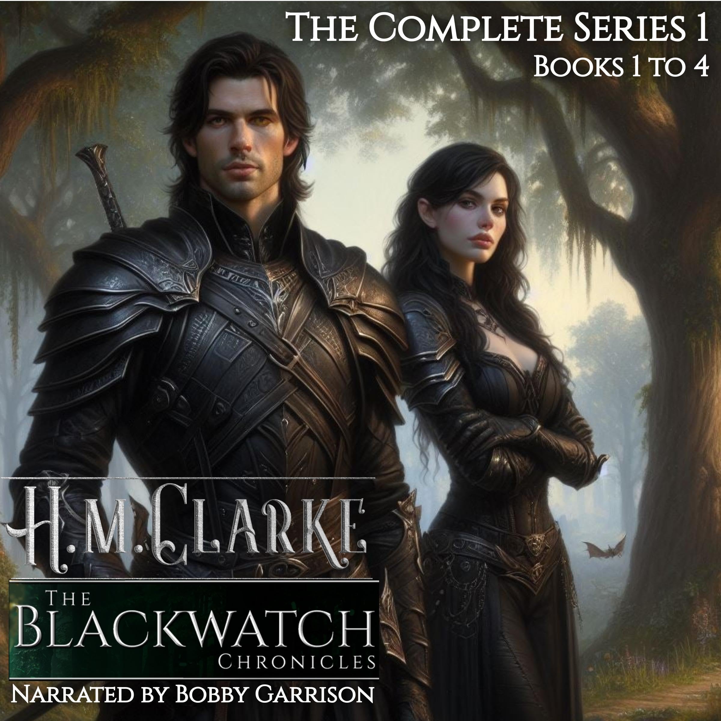 The Blackwatch Chronicles: The Complete Series 1