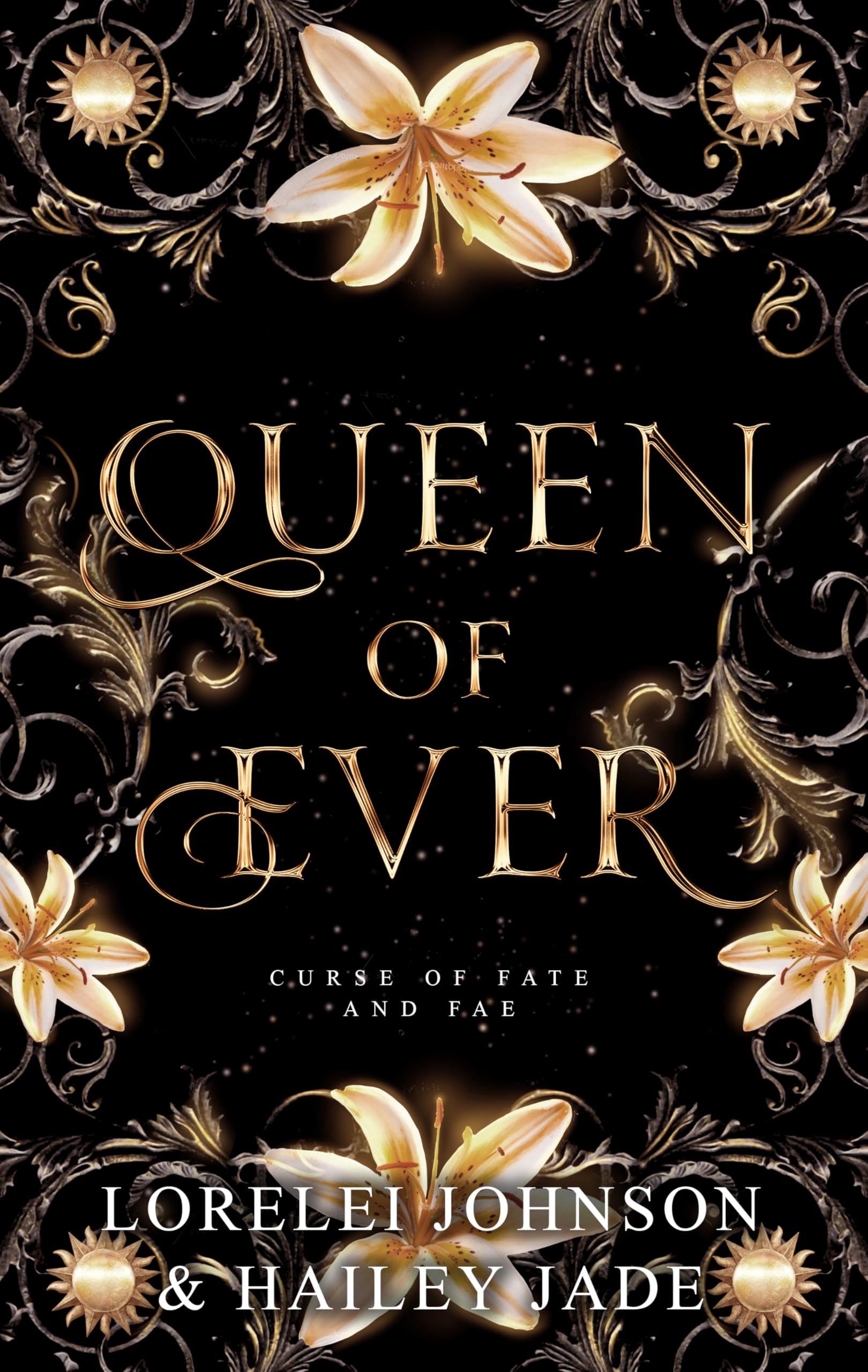 Queen of Ever (Curse of Fate and Fae Book 2)