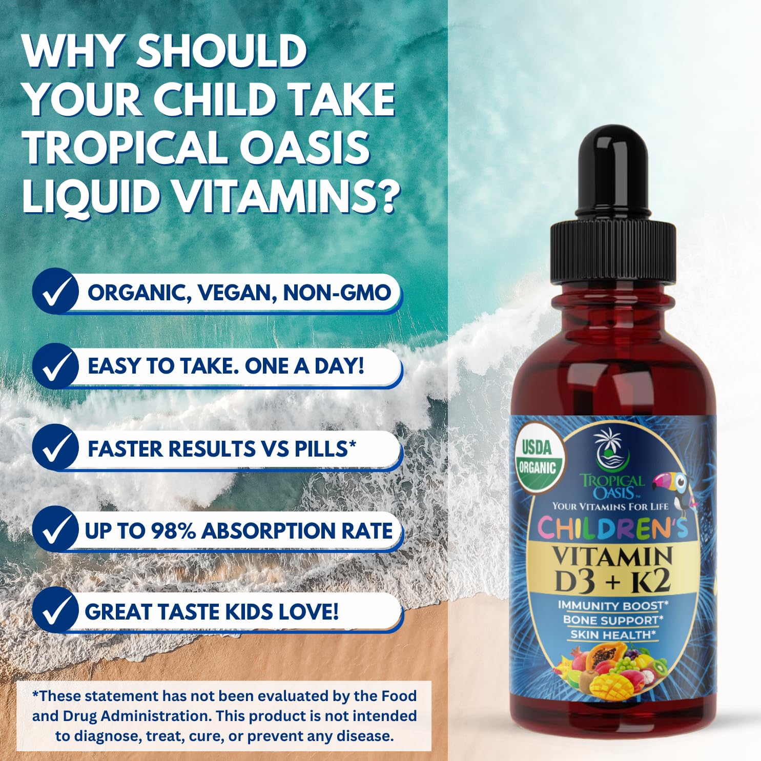 Tropical Oasis USDA Organic Vitamin D3 K2 Liquid Drops | Vitamin D3 K2 Supplement for Kids & Toddlers Ages 1+ | Kids Supplement for Calcium Absorption Strong Bones | Vegan, Non-GMO | 2 Fl Oz — Amazon image 6