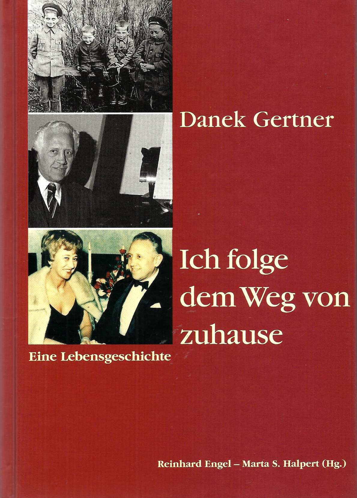 Ich folge dem Weg von zuhause. Aus dem galizischen Stetl in die Maschinenbau-Industrie und ins bürgerliche Wien. Eine Lebensgeschichte