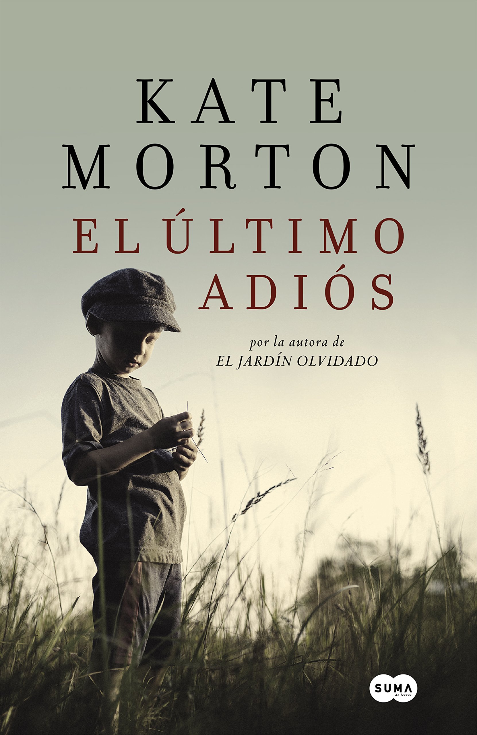 El último adiós (Spanish Edition)