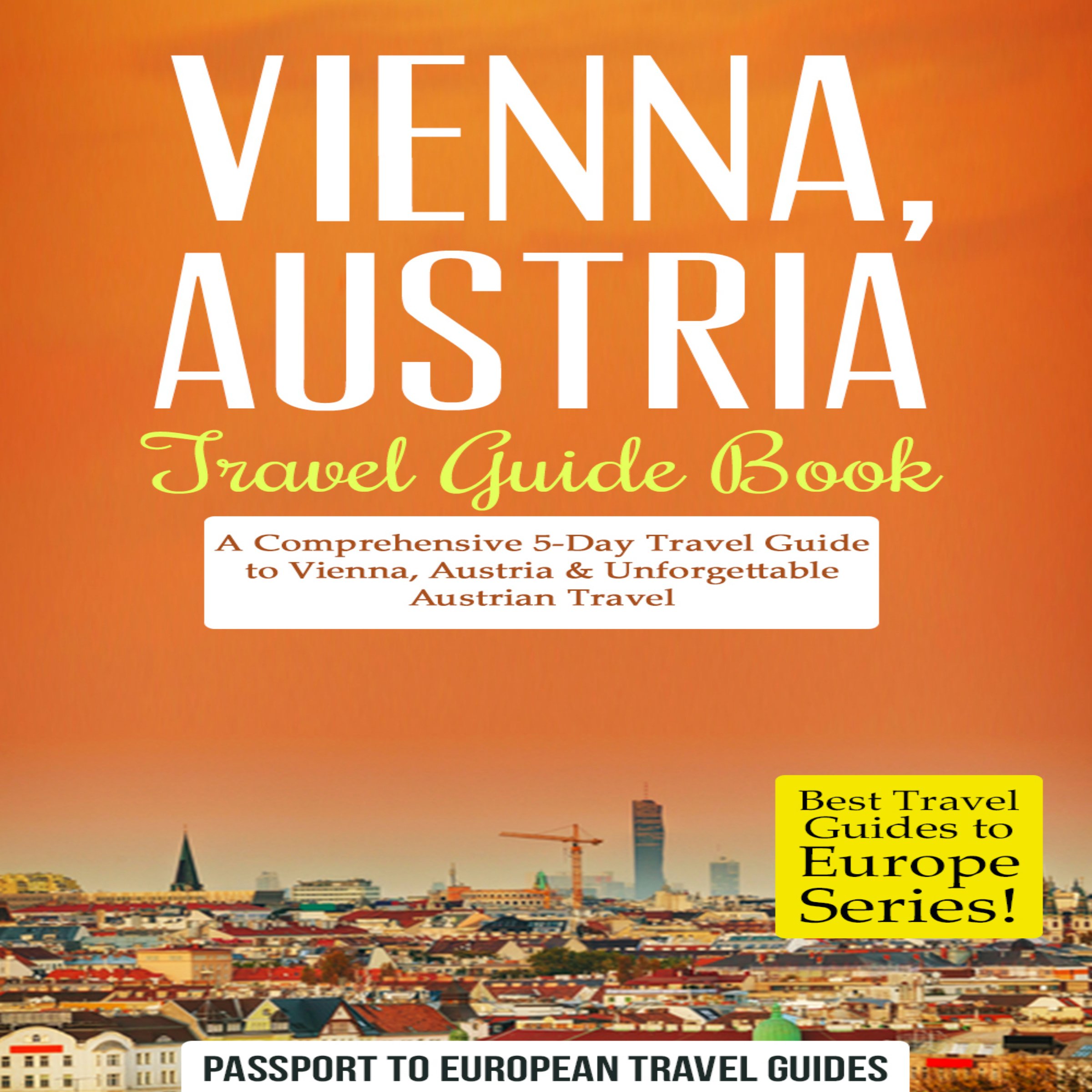 Cover art for Vienna, Austria - Travel Guide Book