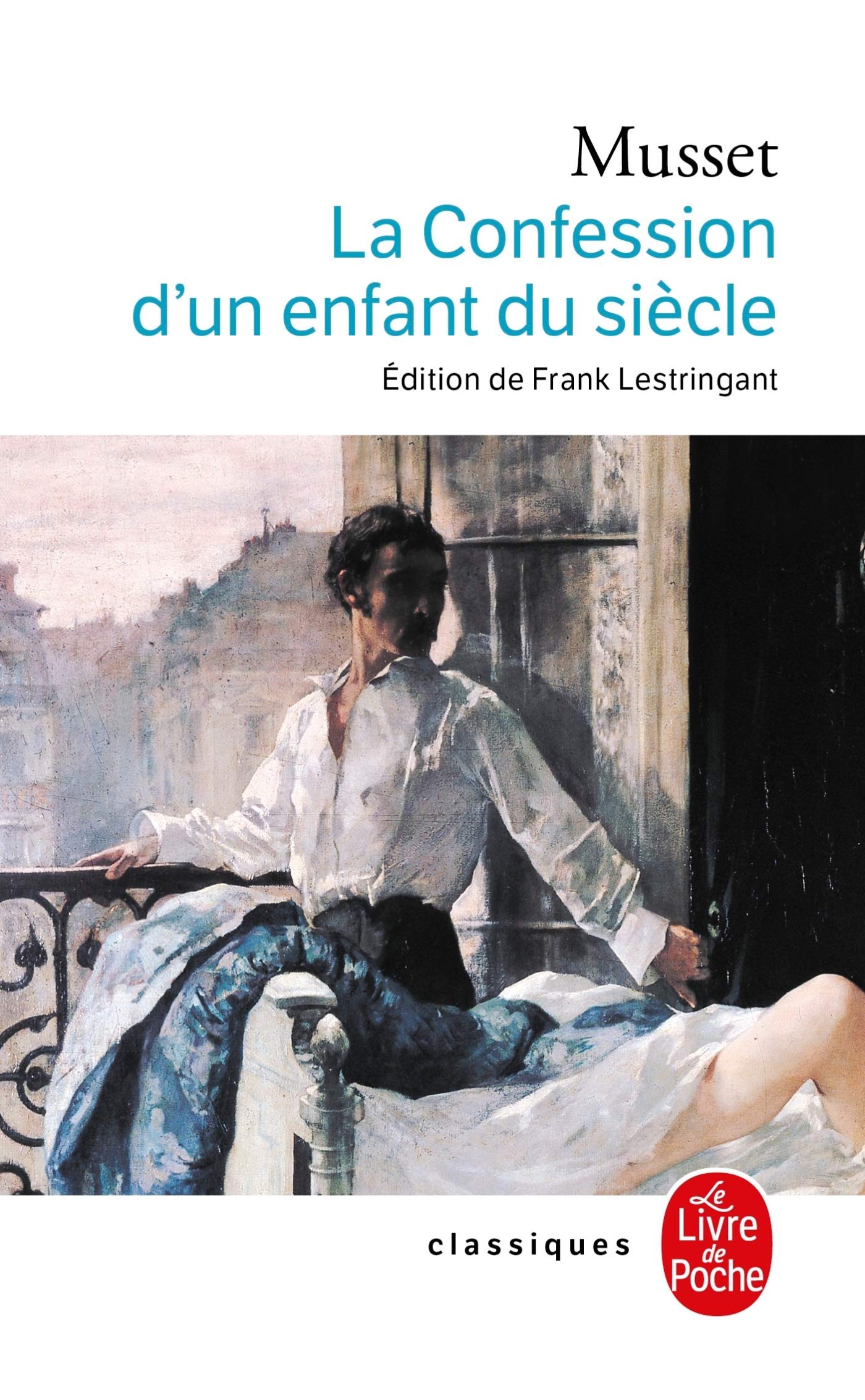Amazon.fr - La Confession d'un enfant du siècle - Musset, Alfred