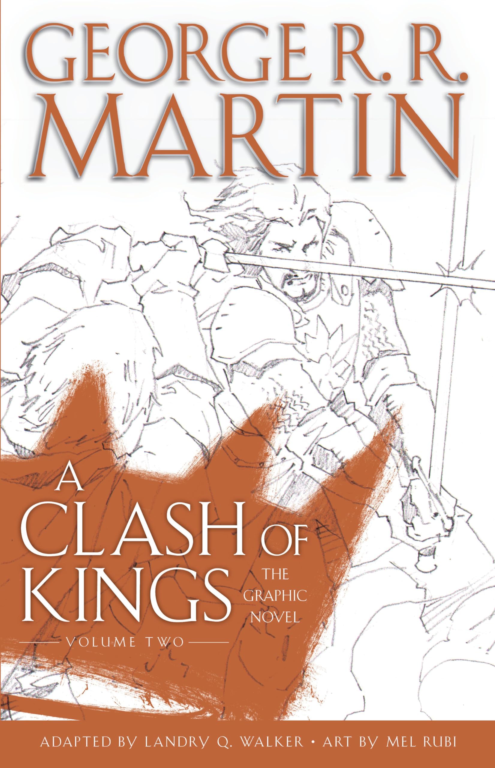 A Clash of Kings: The Graphic Novel: Volume Two (A Song of Ice and Fire Graphic Novels)