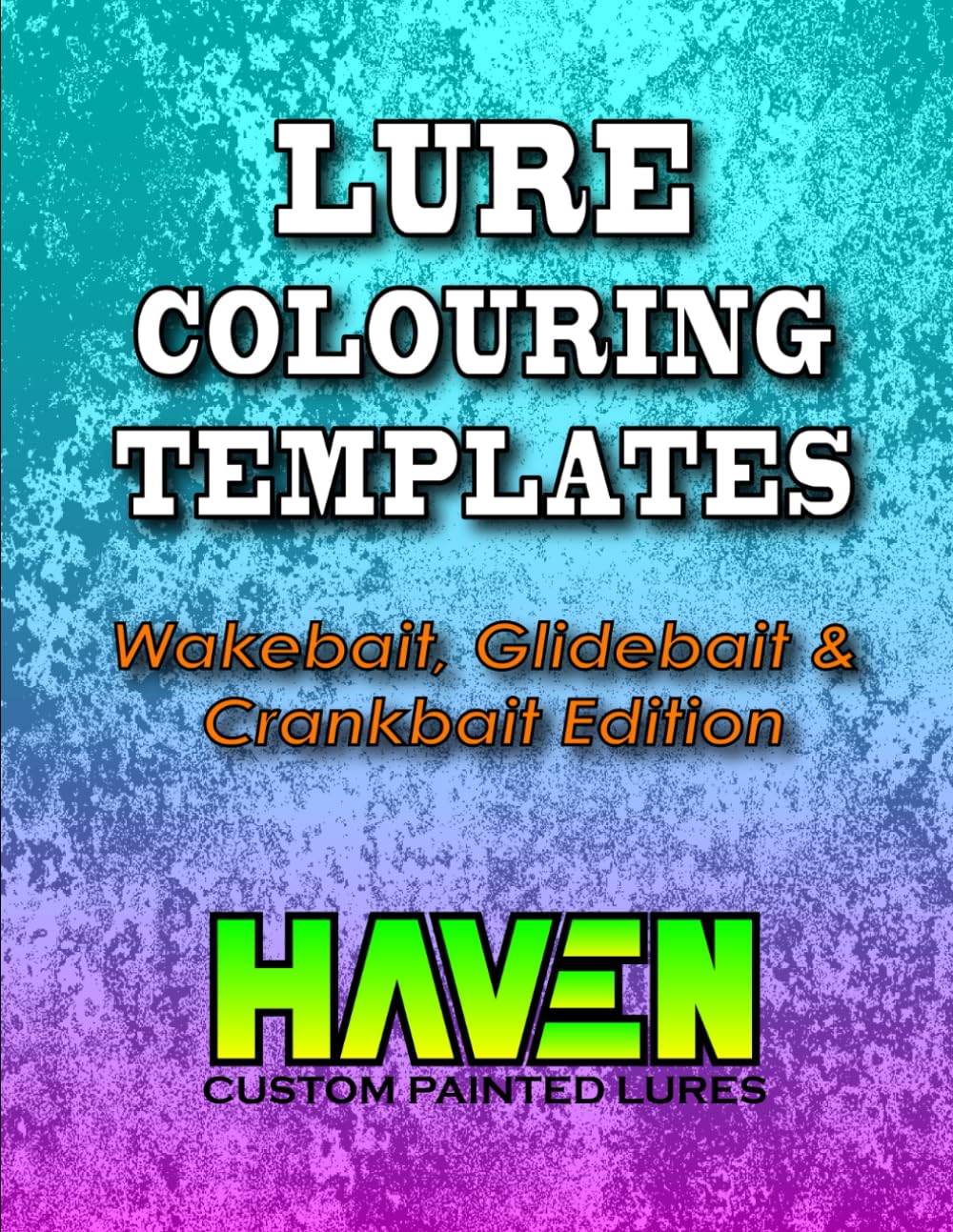 Lure Colouring Templates: Wakebait, Glidebait & Crankbait Edition for Custom Fishing Lure Painters
