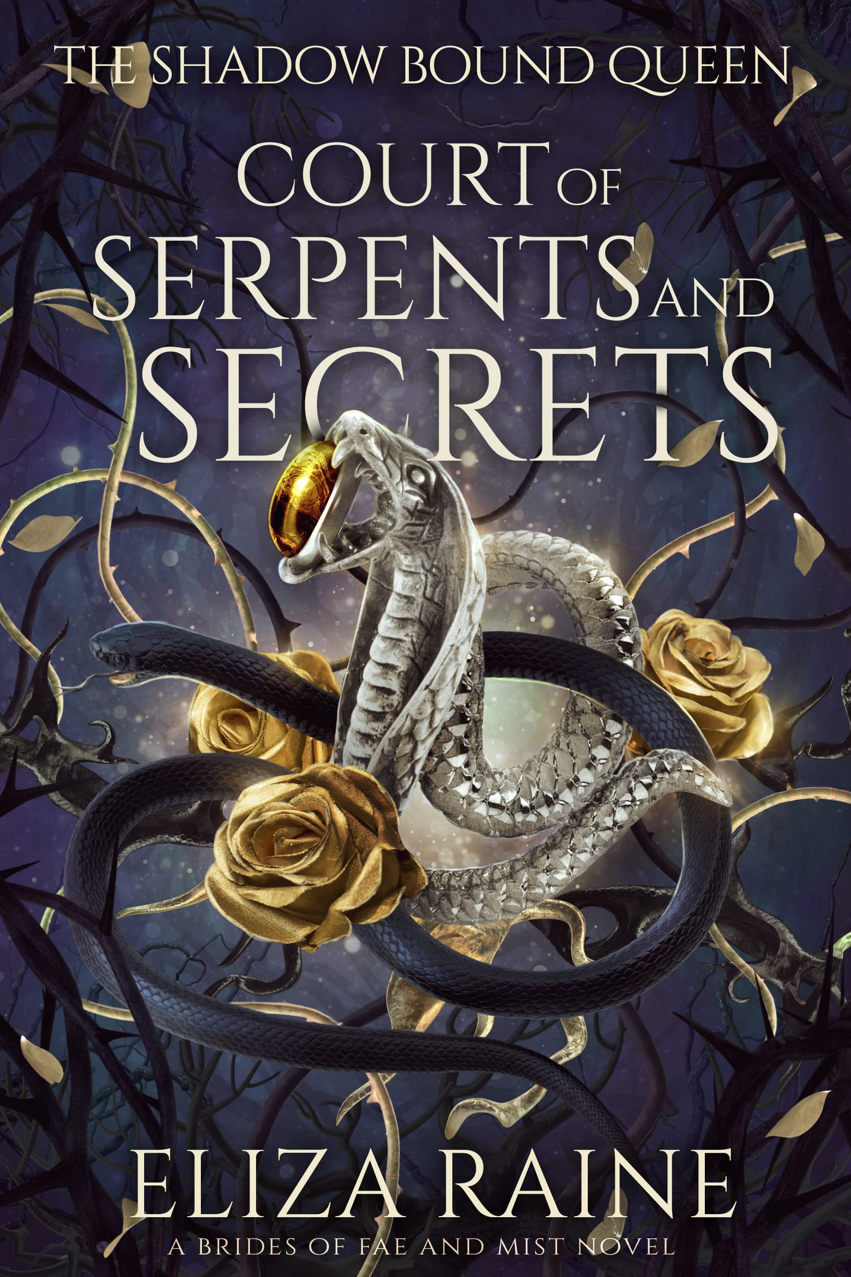 Court of Serpents and Secrets: A Brides of Mist and Fae Novel (The Shadow Bound Queen Book 4)