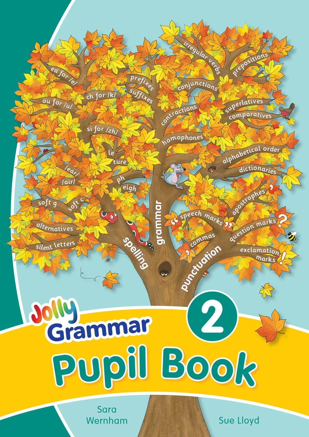 Grammar 2 Pupil Book: In Precursive Letters (British English edition) (Jolly Phonics Grammar)