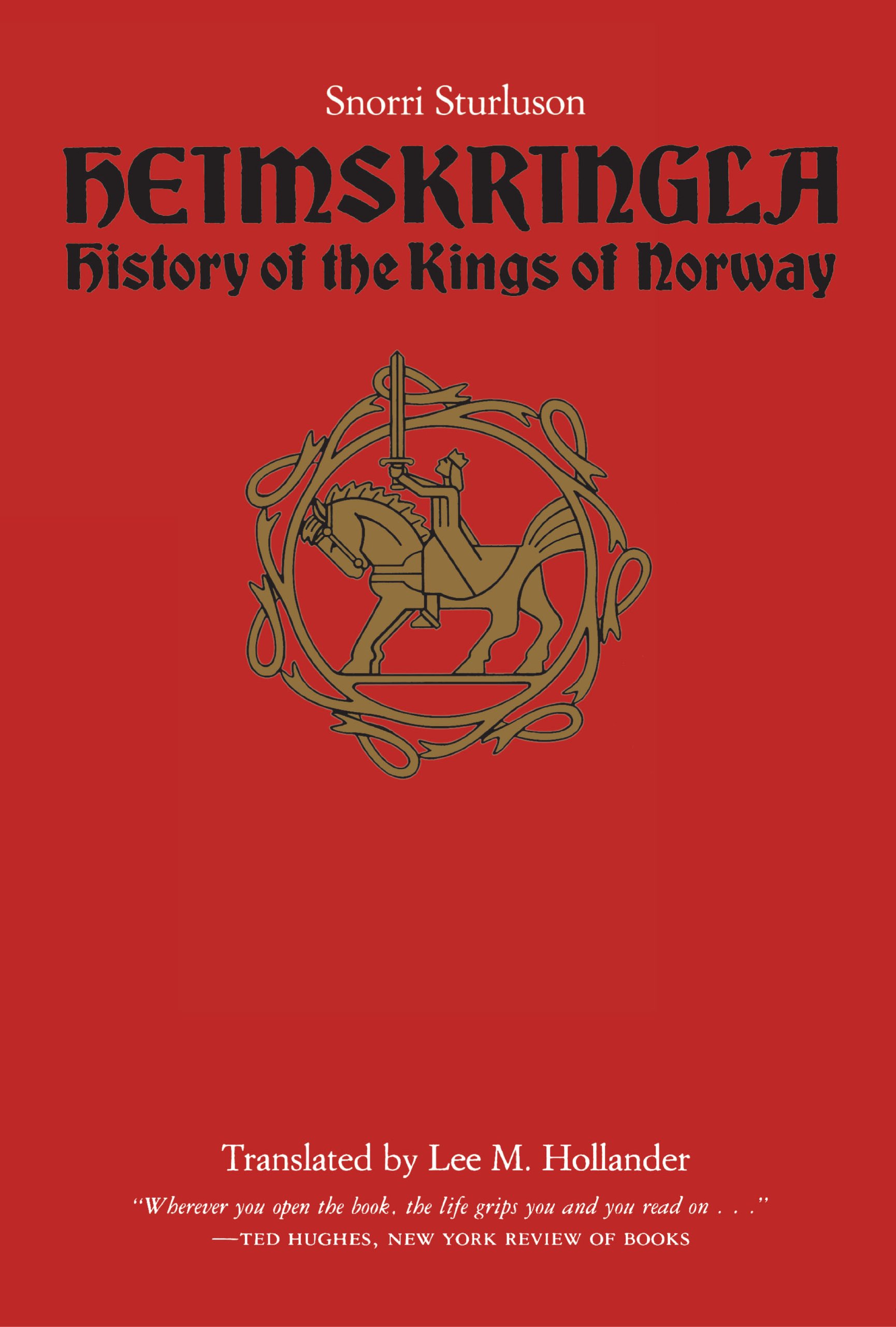 Heimskringla: History of the Kings of Norway