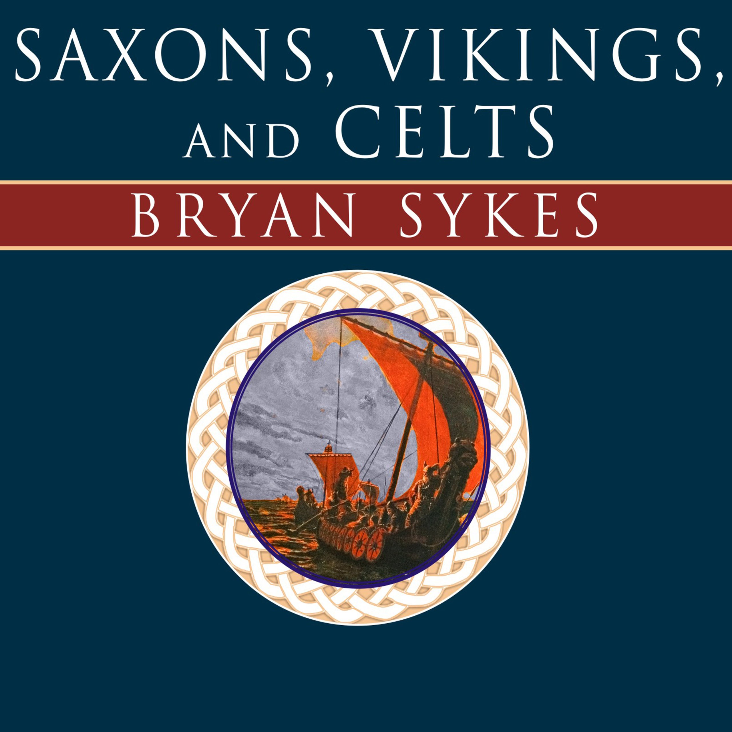 Cover art for Saxons, Vikings, and Celts