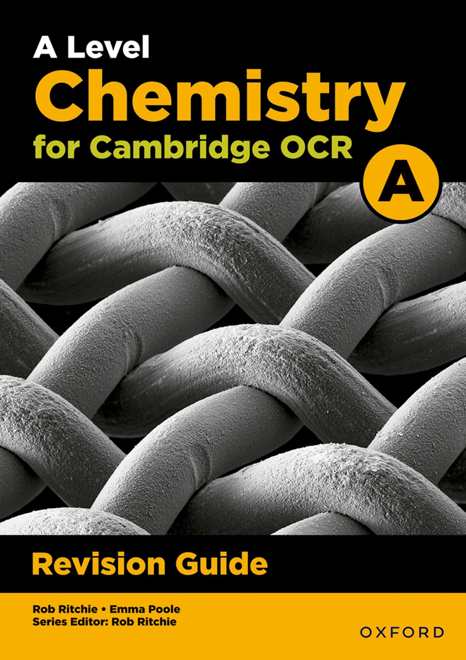 OCR A Level Chemistry A Revision Guide: Get Revision with Results (OCR A Level Sciences)