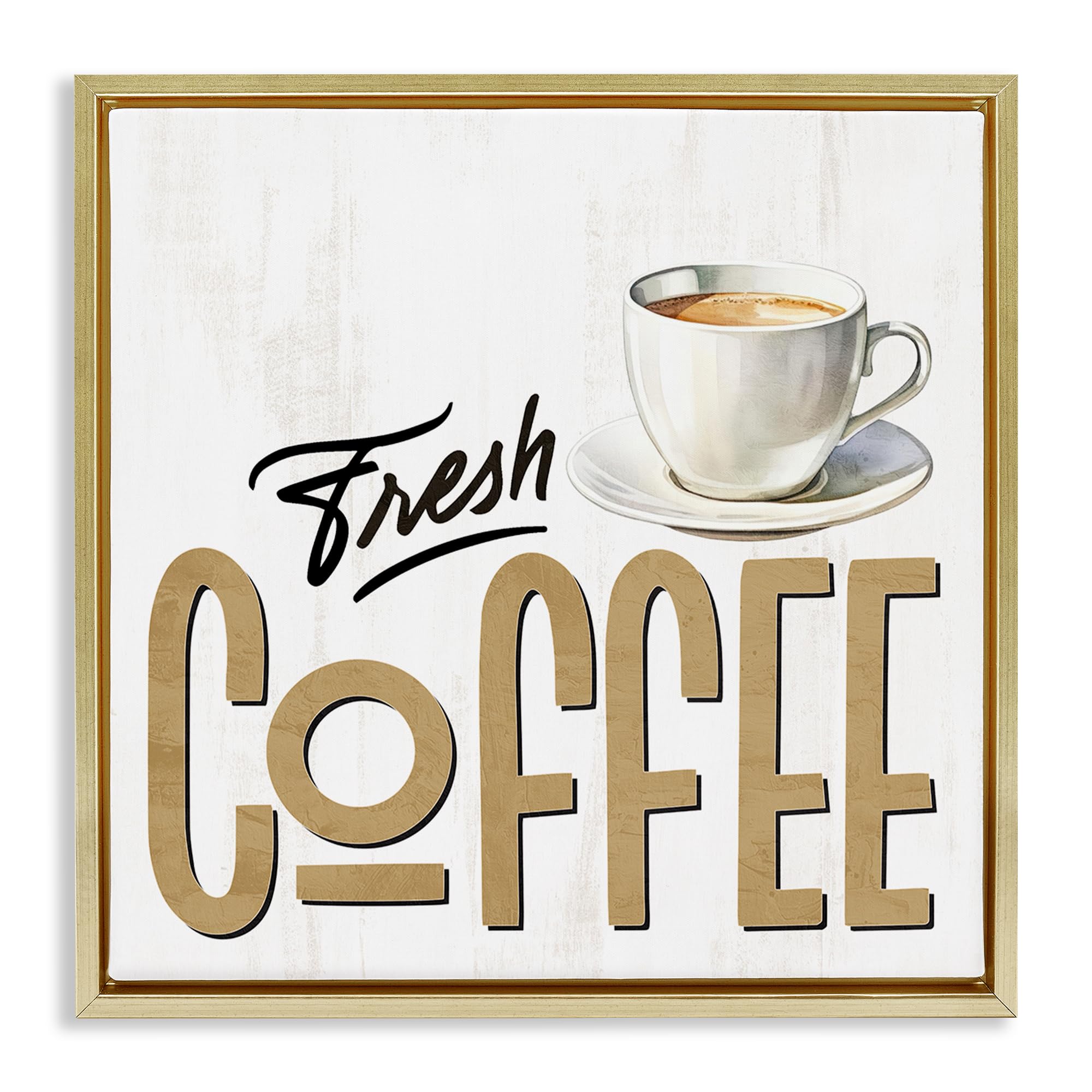 Stupell Industries Fresh Coffee Rustic Typography 'Fresh Hot Coffee', Floating Frame Canvas Art, Gold, 18 X 18 Inches, Easy To Hang And Sturdy, Made In Usa, By Kim Allen