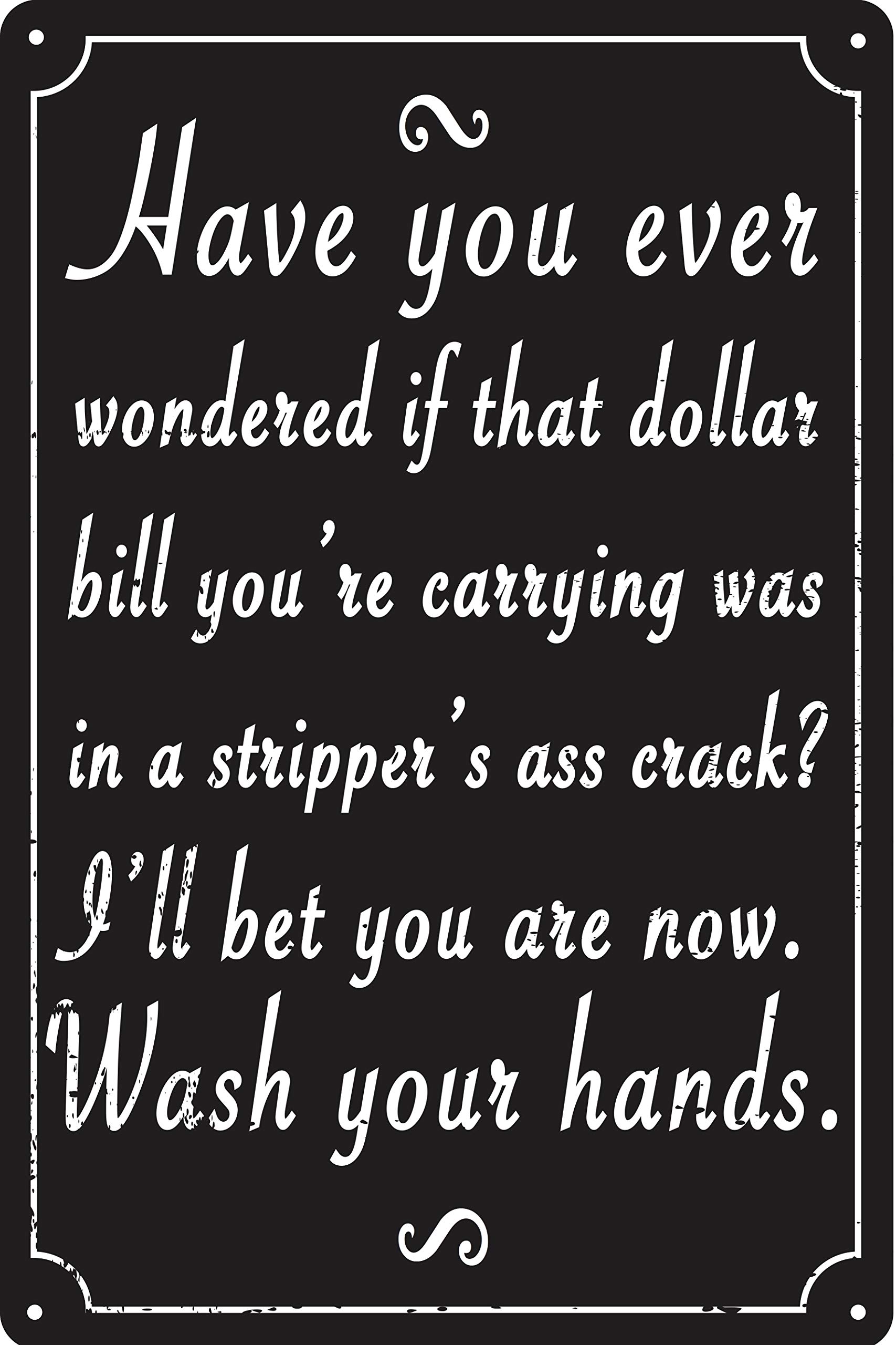 Yepyayqvk Tin Sign 631 Wash Your Hands Dirty Money Funny Tin Bathroom Sign Home Bar Decor 6X8 Inch