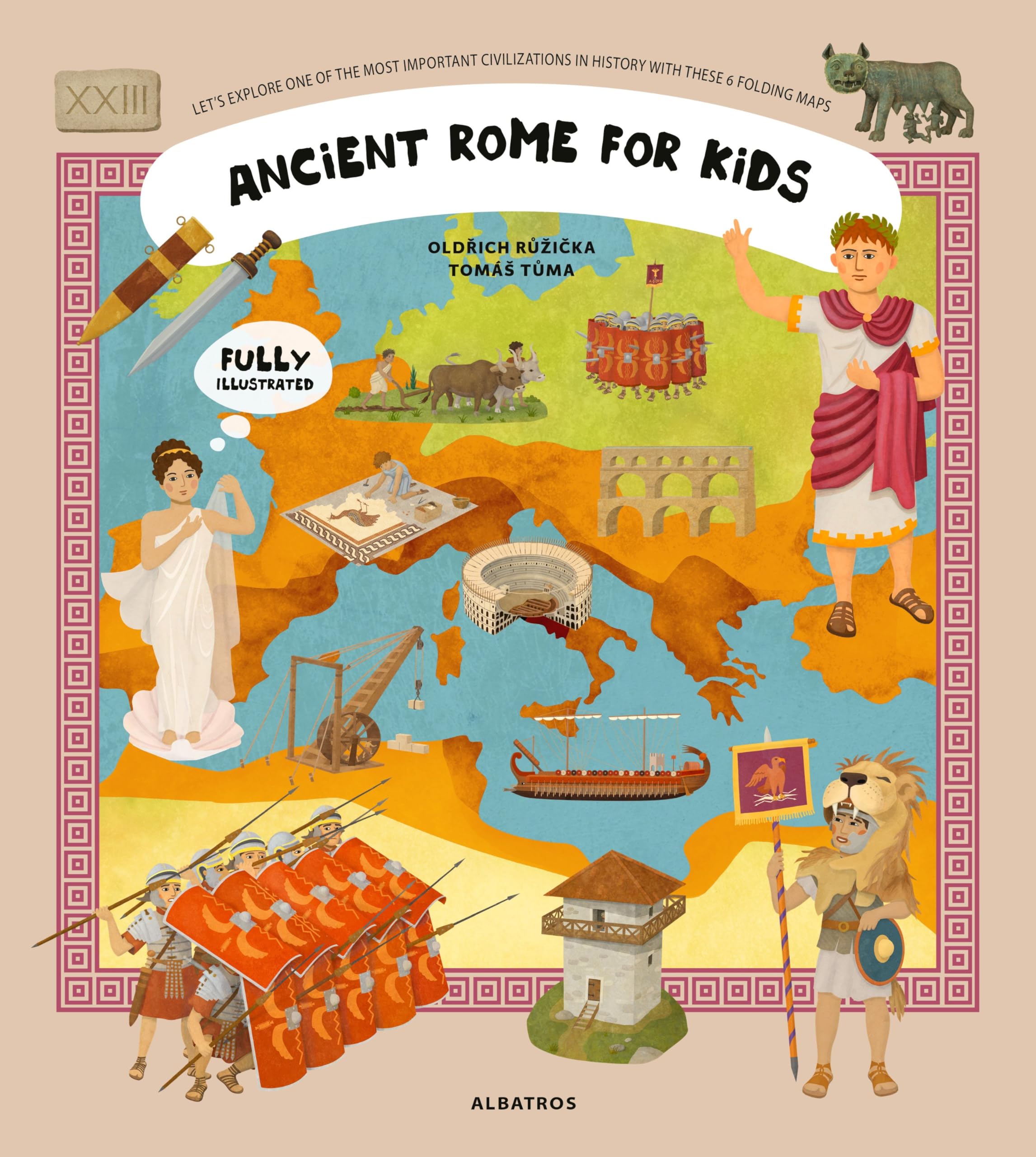 Ancient Rome for Kids (Unfolding the Past, 3)