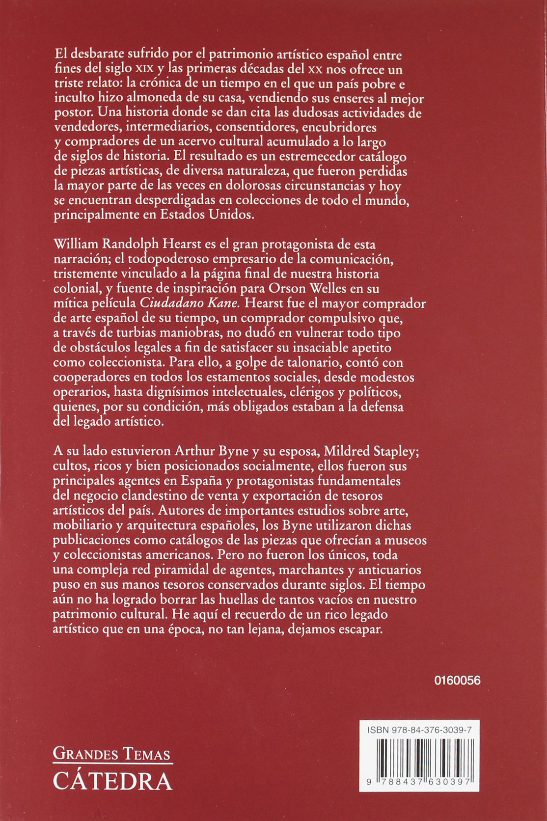 La destrucción del patrimonio artístico español. W.R. Hearst: "el gran acaparador" (Arte Grandes temas)