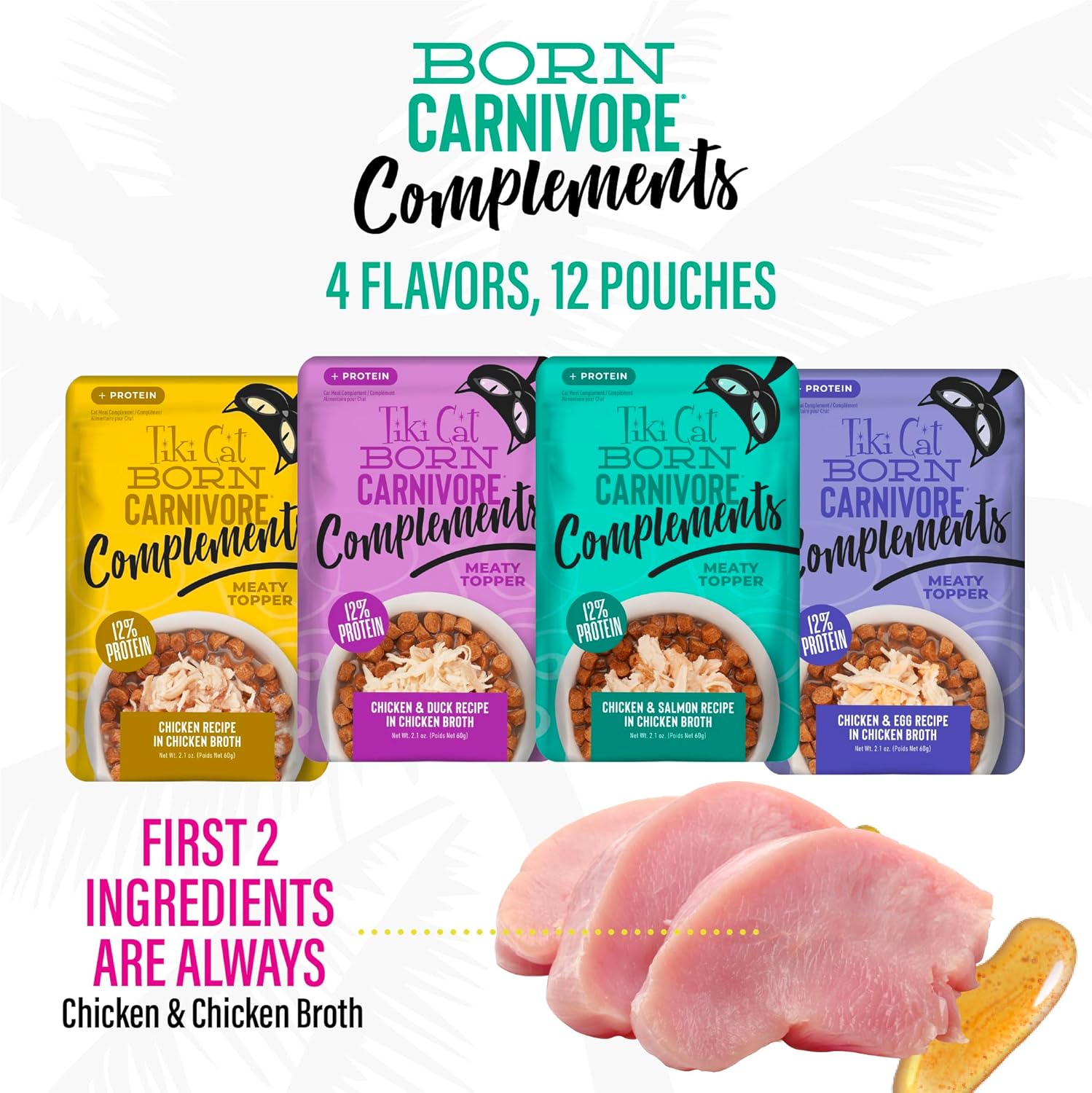 Tiki Cat Born Carnivore Complements Wet Cat Food Topper, Variety Pack 2.1 oz. Pouch (12 Count)