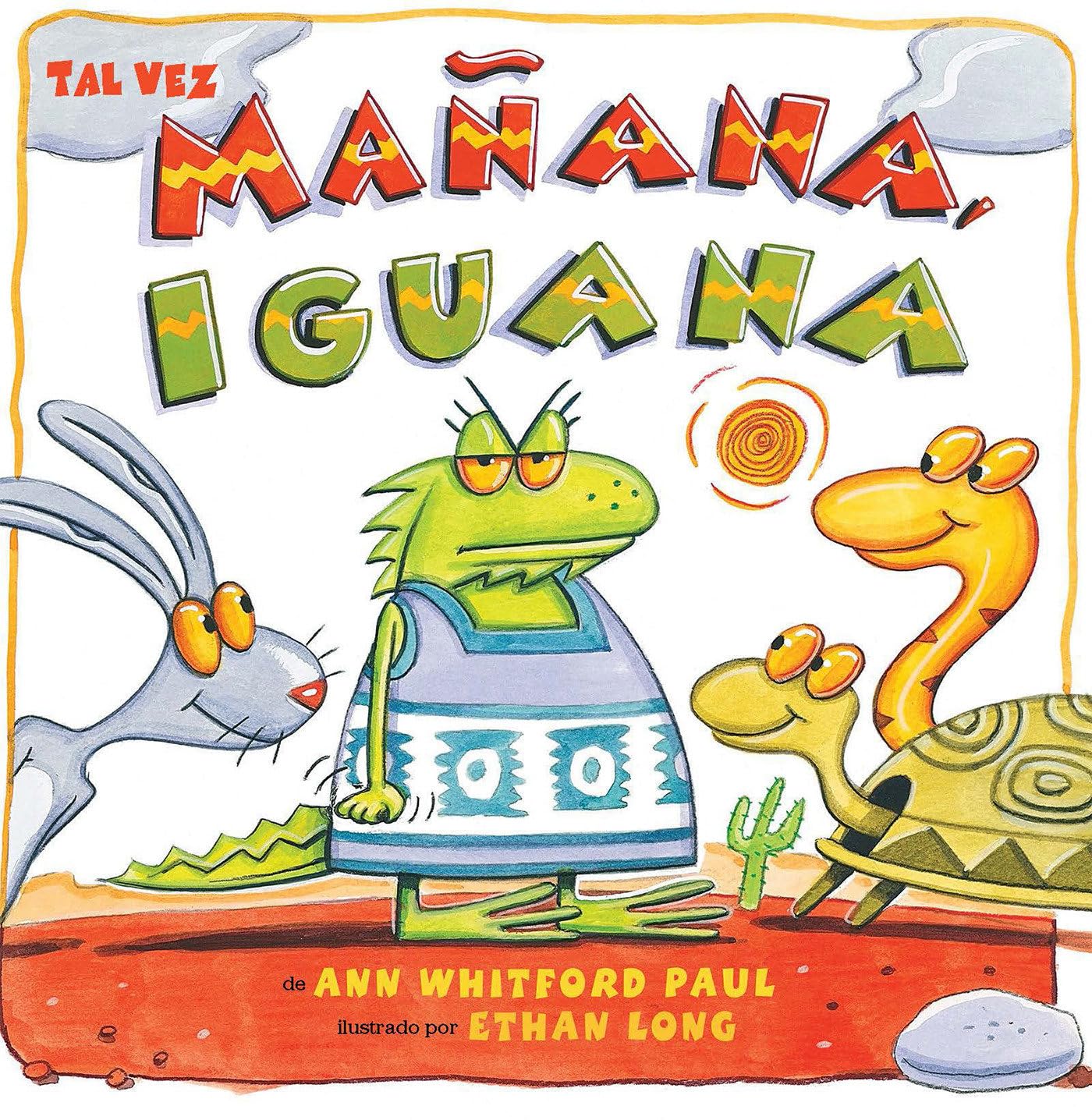 Tal vez mañana, Iguana (Spanish Edition)