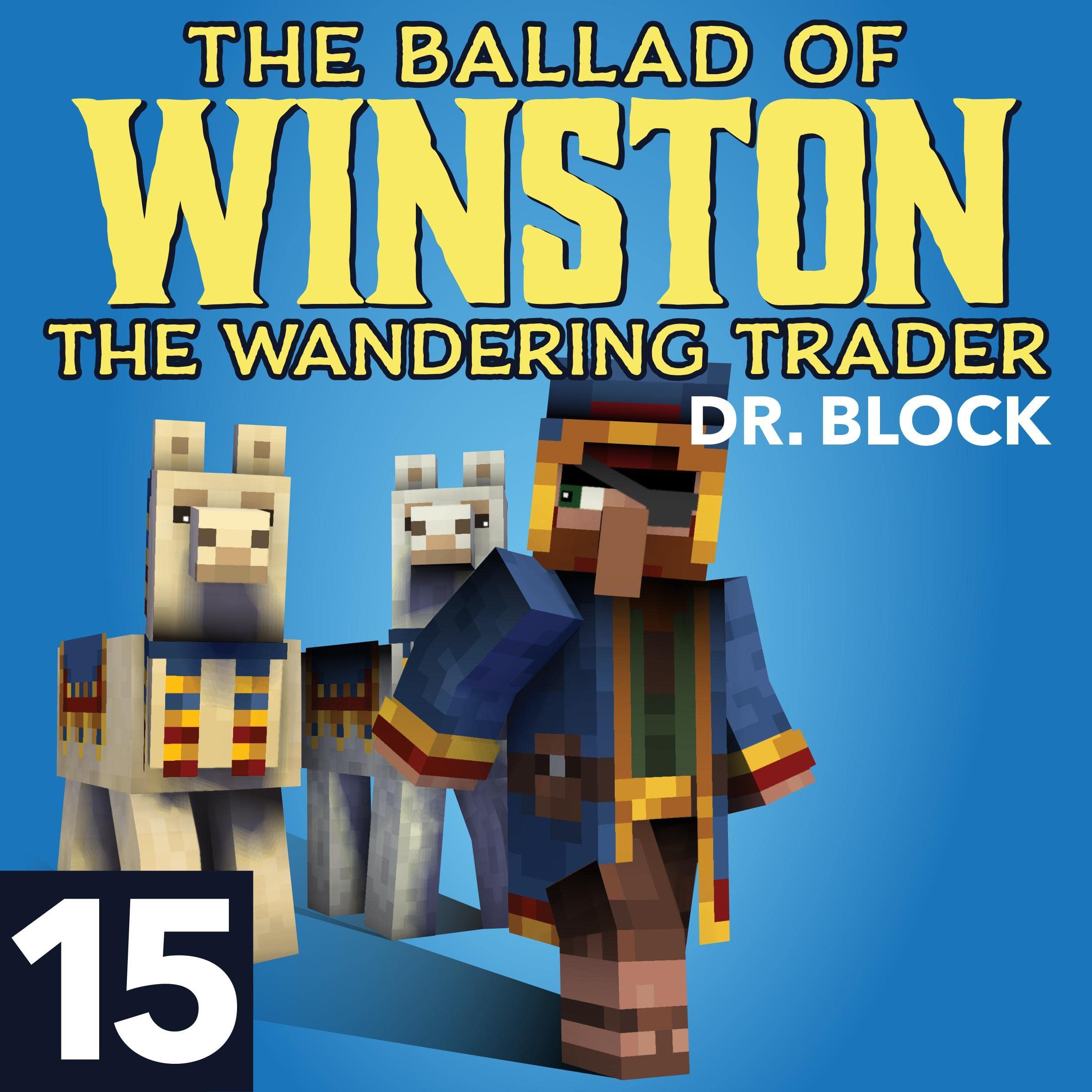 Cover art for The Ballad of Winston the Wandering Trader, Book 15