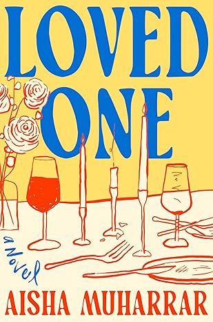 Loved One: A Novel