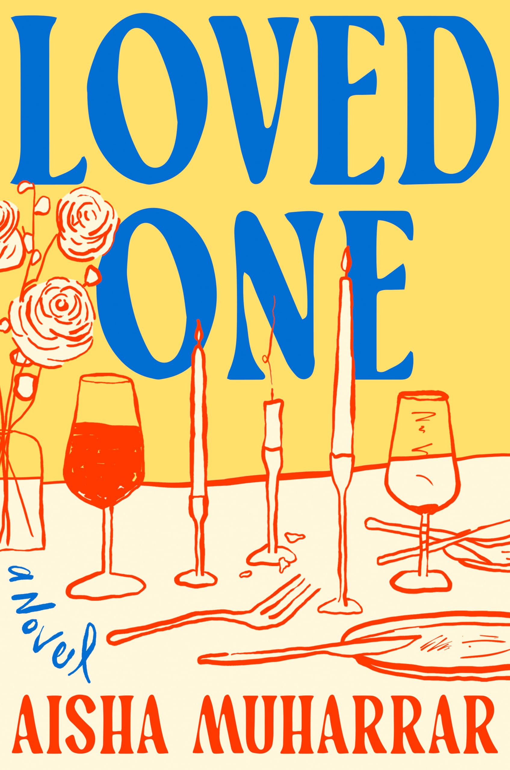 Loved One: A Novel