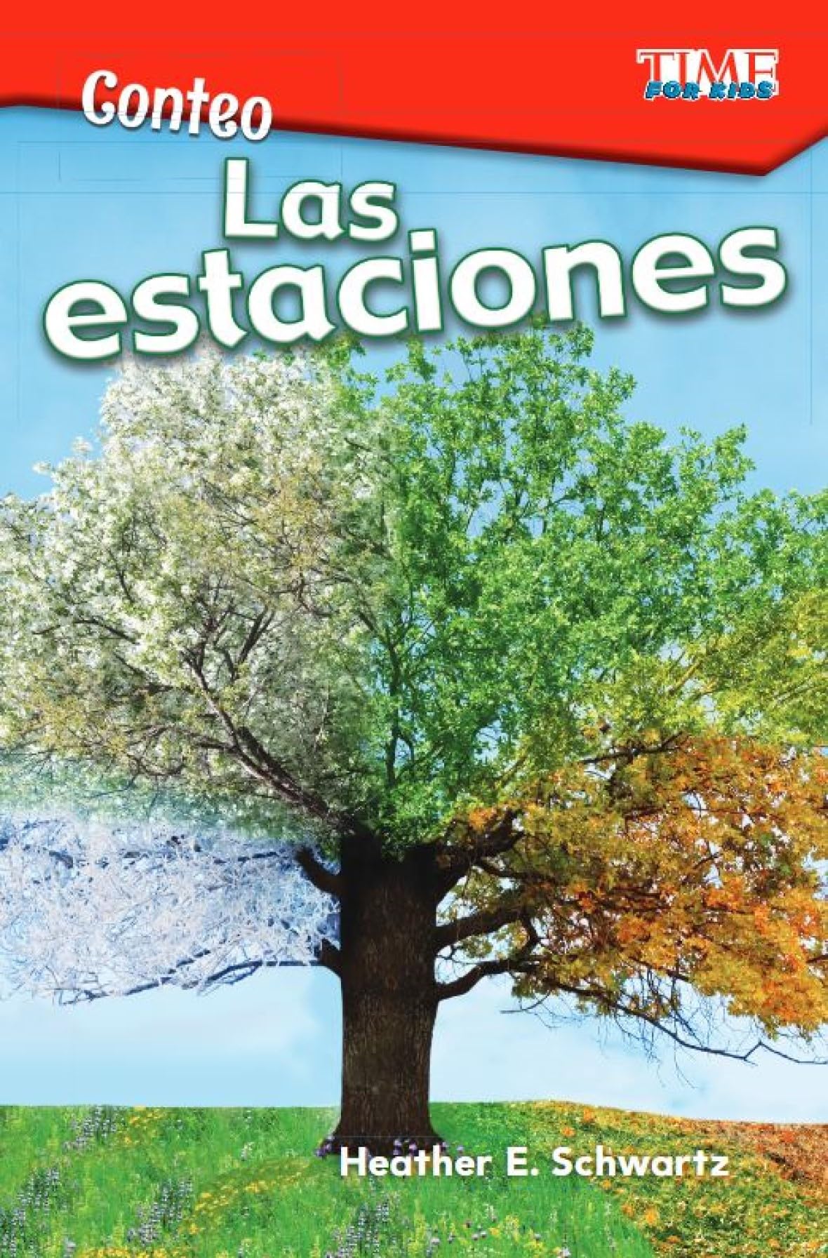 Conteo: Las estaciones (TIME FOR KIDS(r): Informational Text) (Spanish Edition)