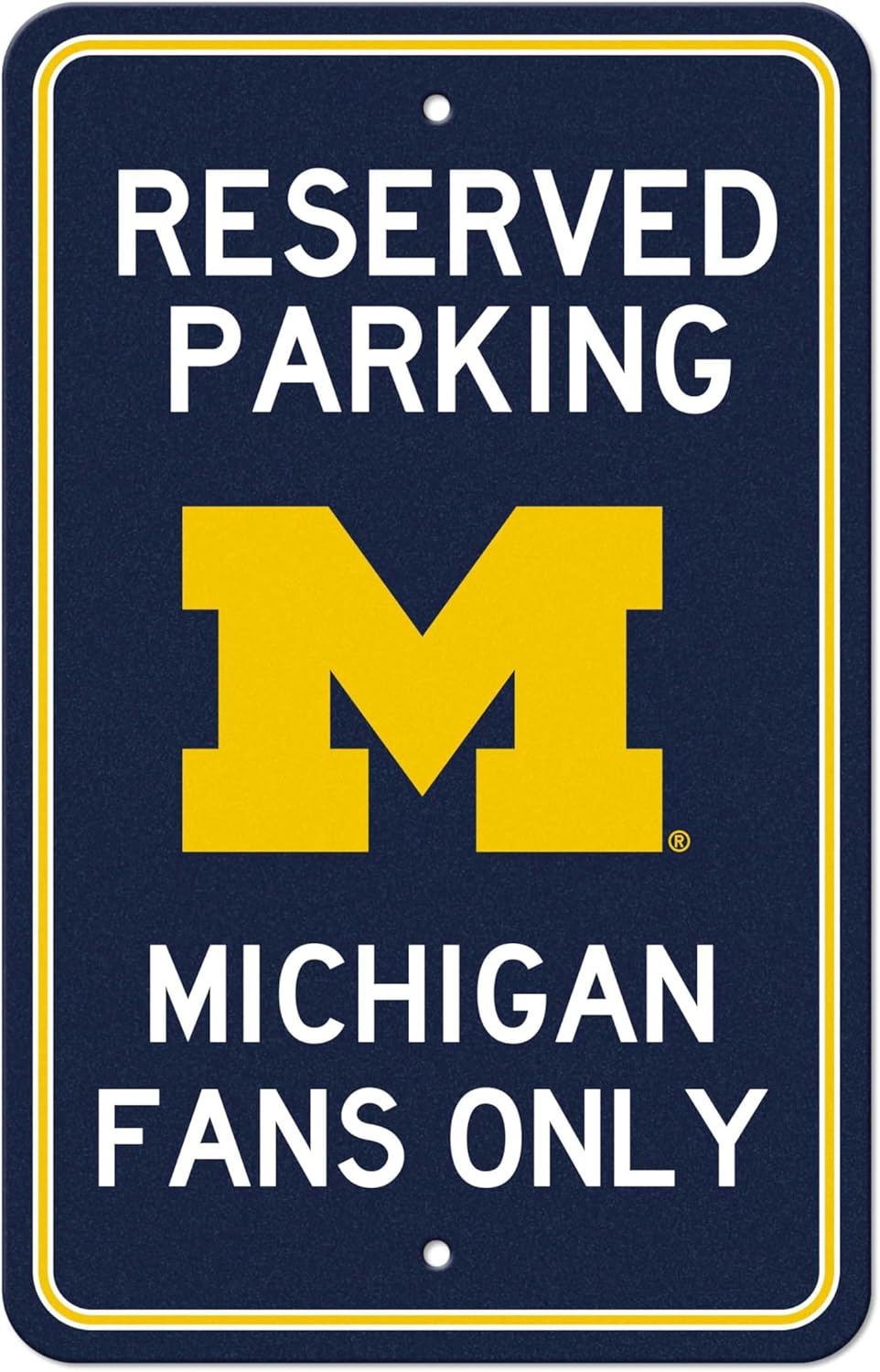 FANMATS University of Michigan Team Color Reserved Parking Sign Décor 18in. X 11.5in. Lightweight