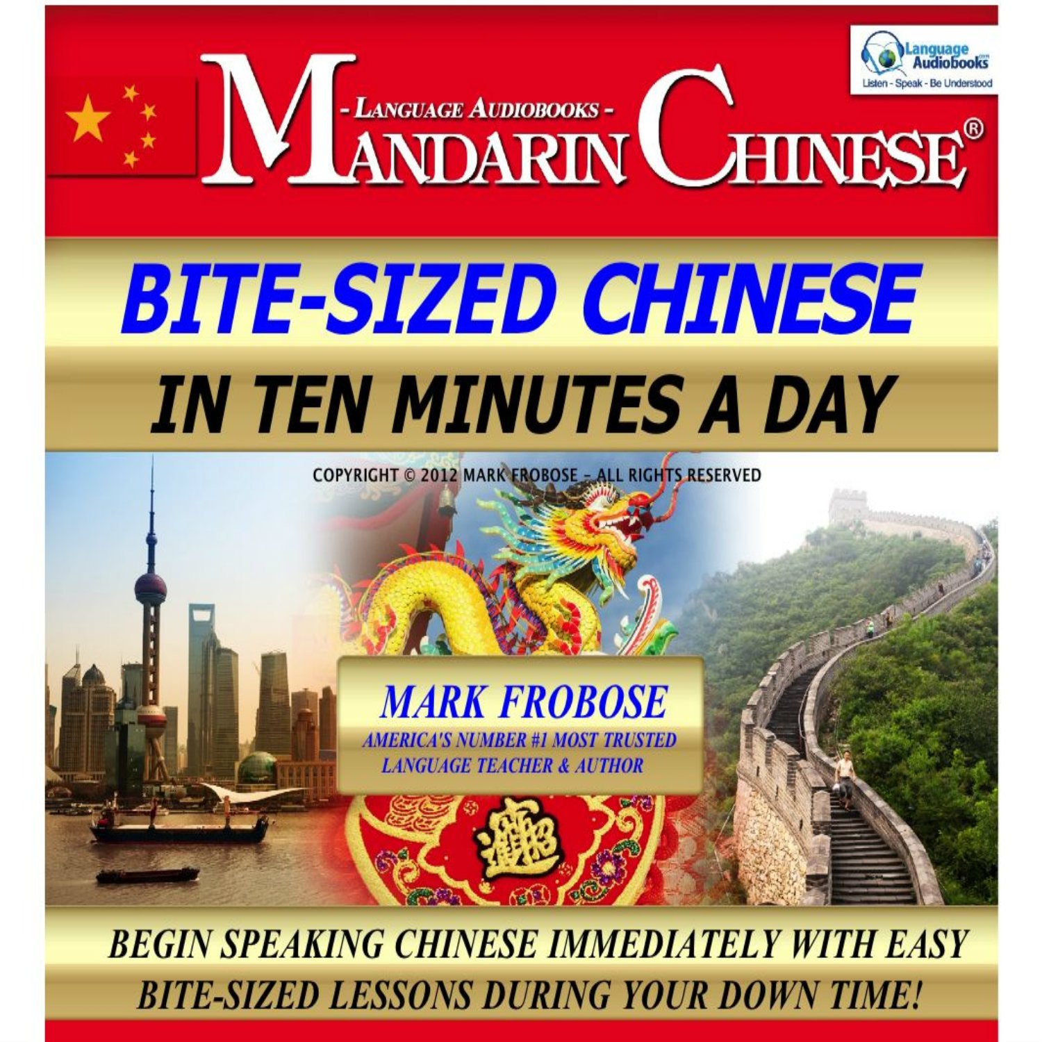 Cover art for Bite-Sized Mandarin Chinese in Ten Minutes a Day