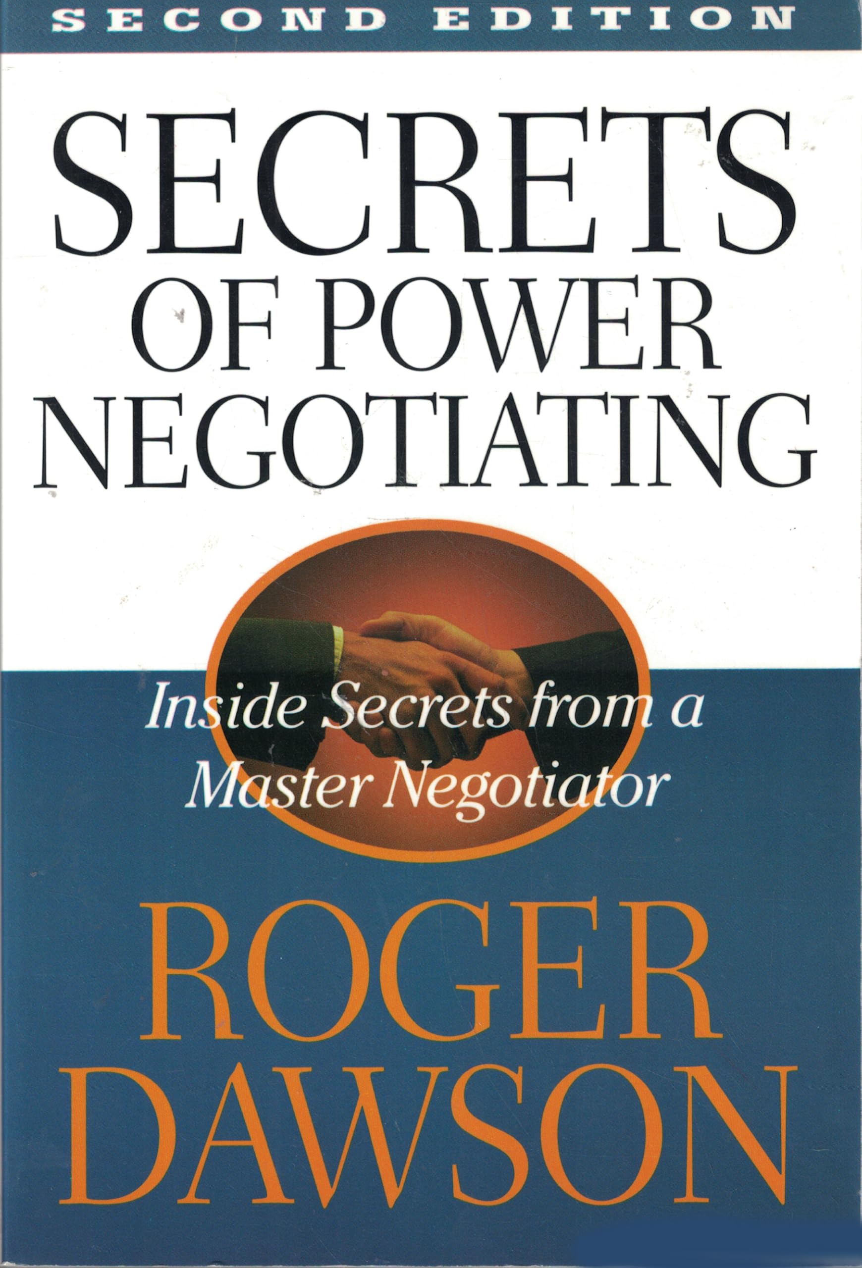 Secrets of Power Negotiating: Inside Secrets from a Master Negotiator cover